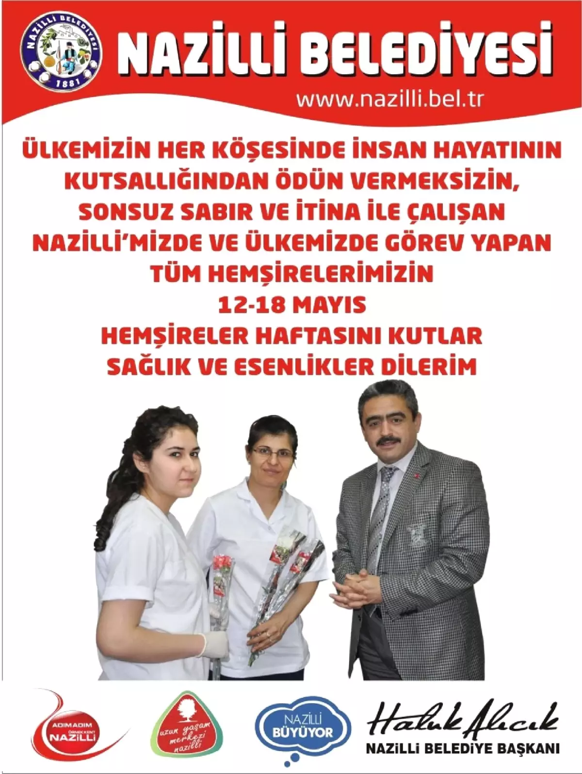 Başkan Alıcık, Hemşireleri Unutmadı