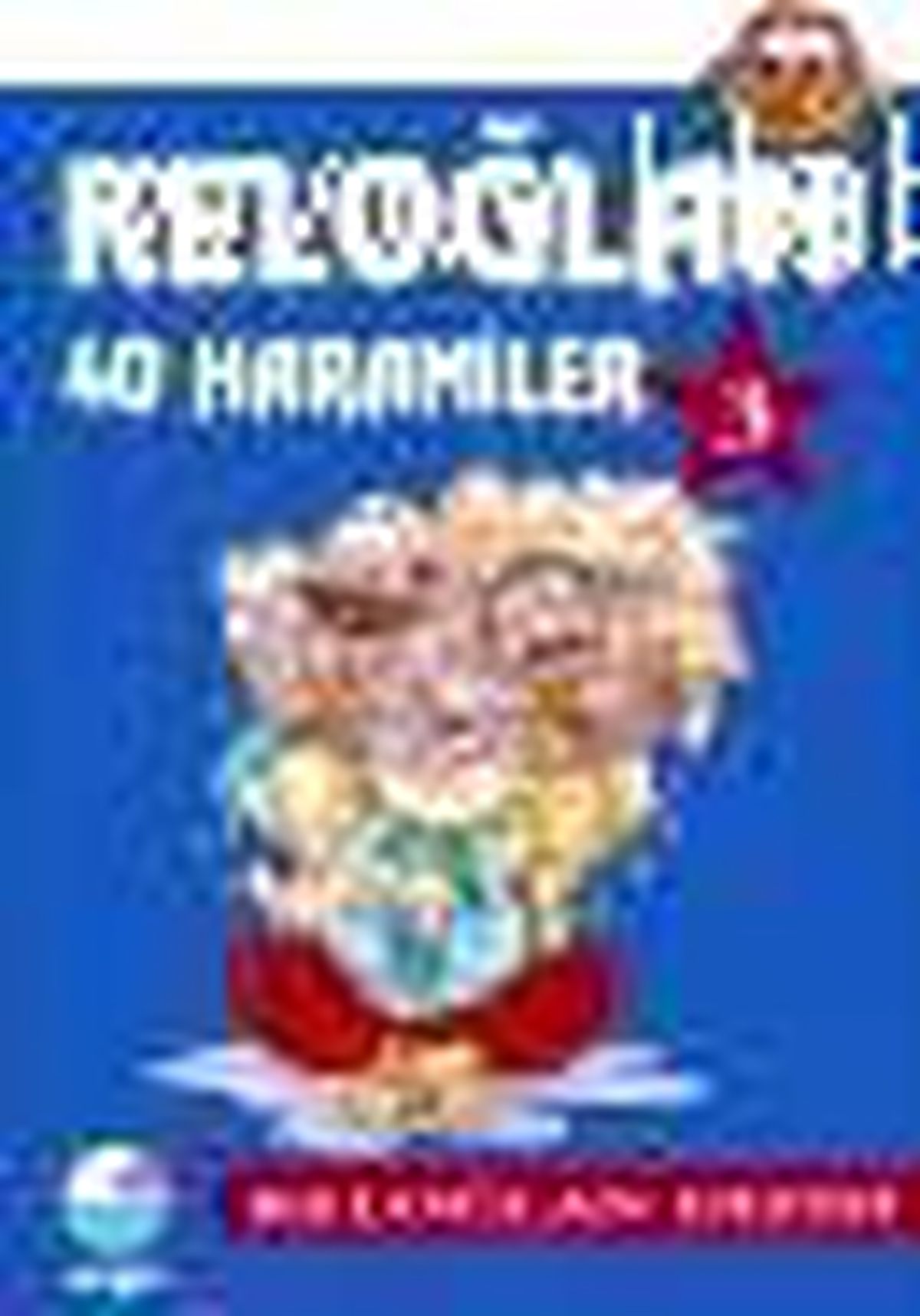 Keloğlan 3 - 40 Haramiler Kitabı