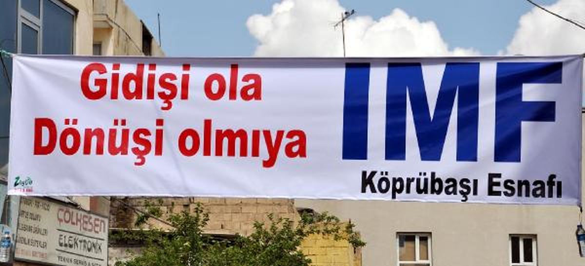 Şanlıurfalı Esnaftan Beddualı IMF Pankartı