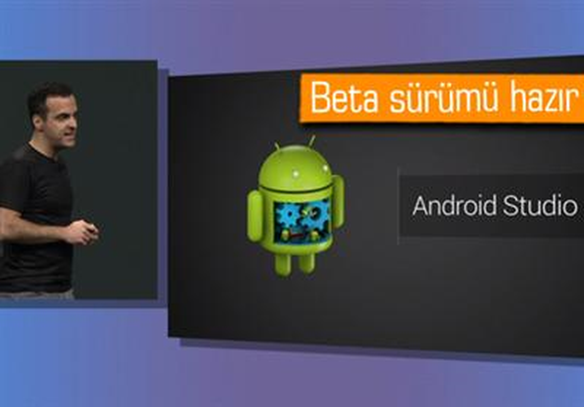 Google I/o: Geliştiriciler İçin Android Studio Duyuruldu