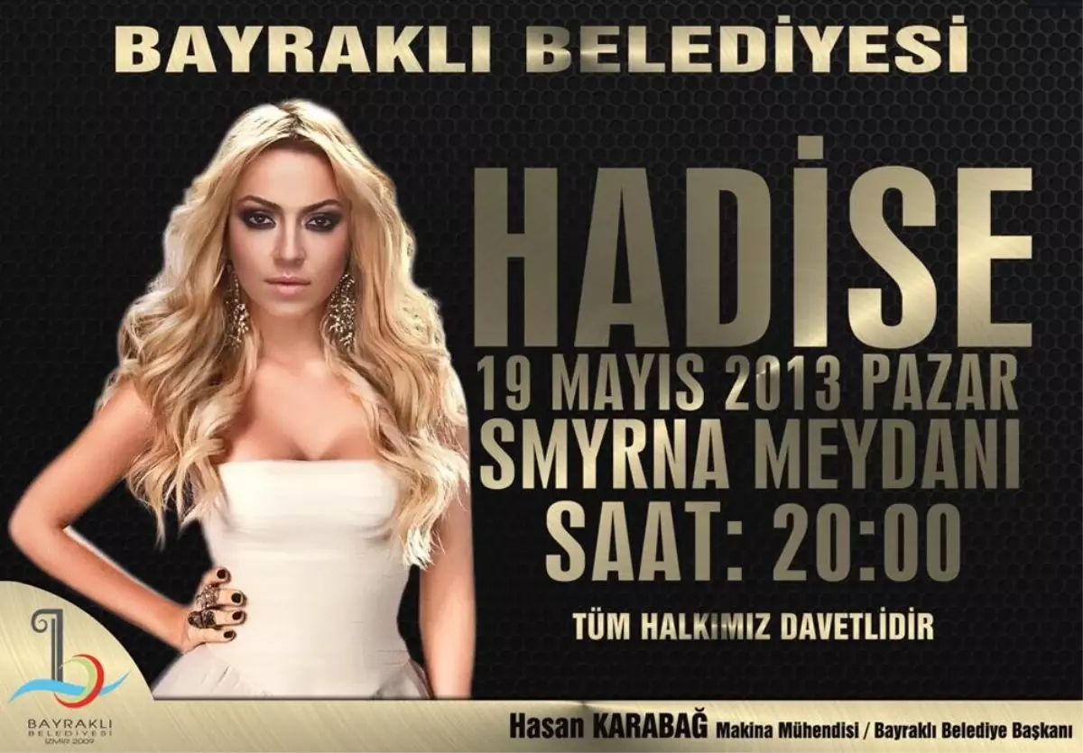 Bayraklı\'da Hadise