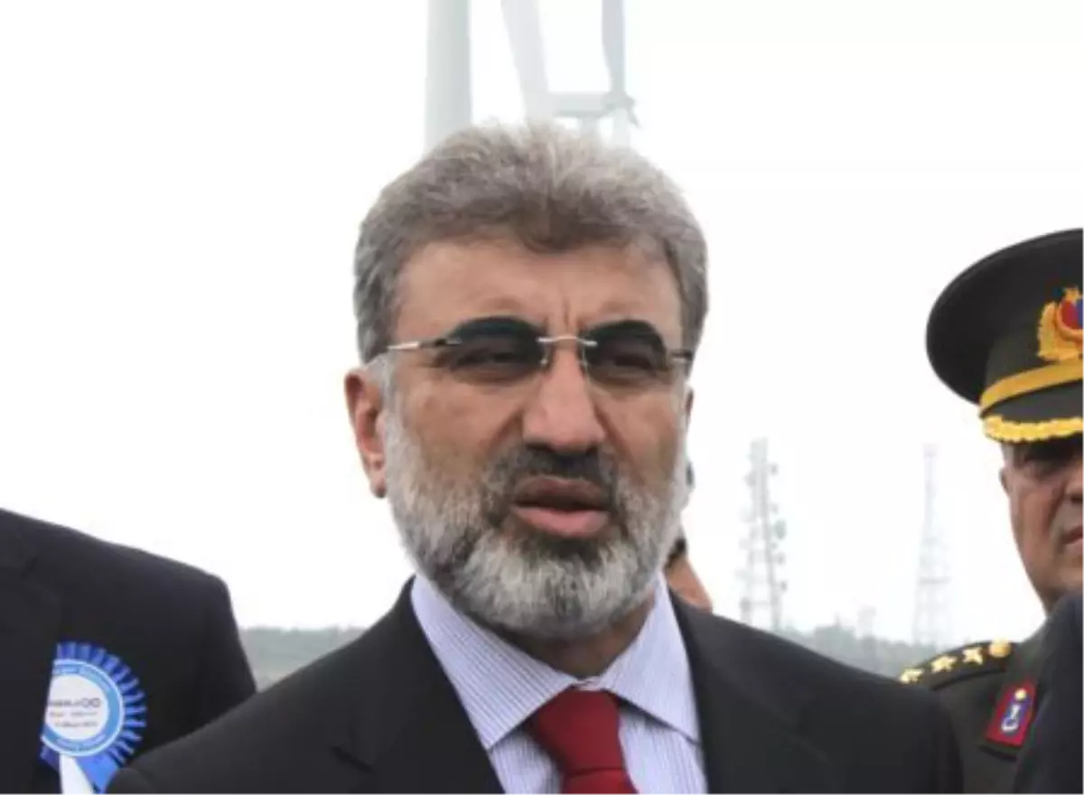 Enerji ve Tabii Kaynaklar Bakanı Yıldız Açıklaması