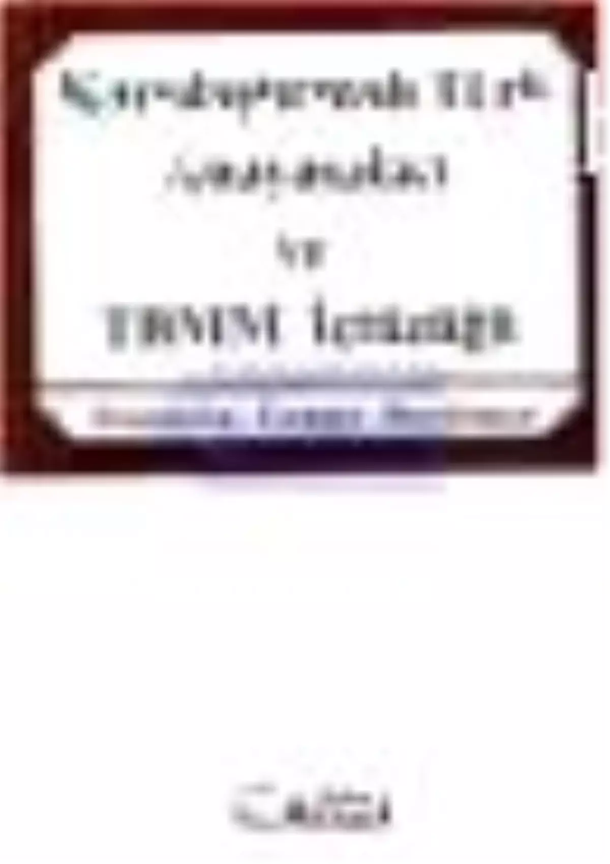 Karşılaştırmalı Türk Anayasaları ve TBMM İçtüzüğü Kitabı