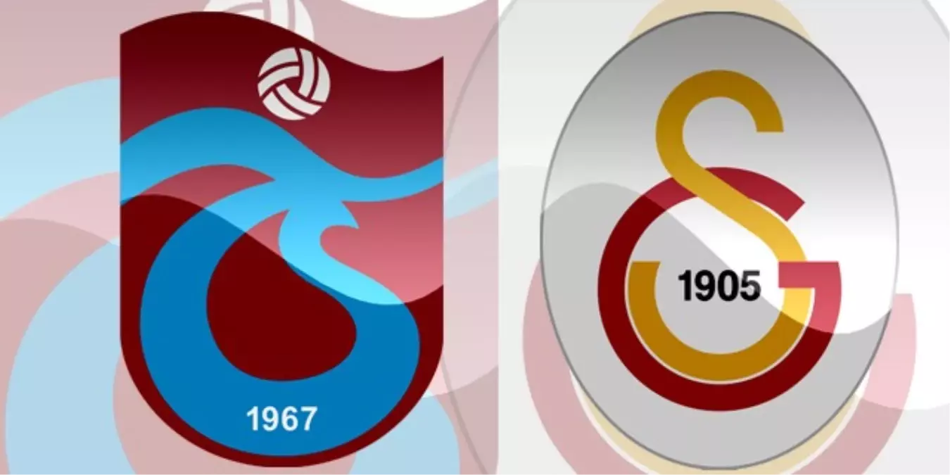 Trabzonspor ile Galatasaray 115. Kez Karşı Karşıya Gelecek