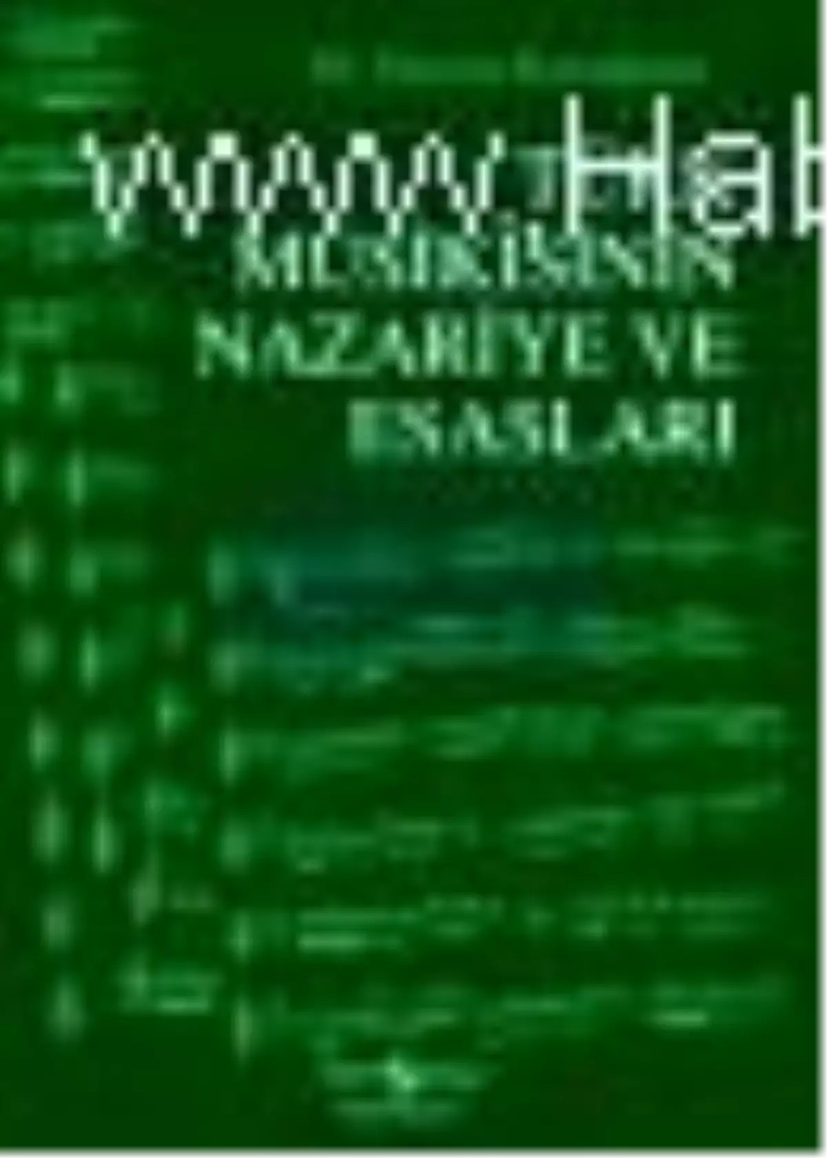 Türk Musikisinin Nazariye ve Esasları Kitabı