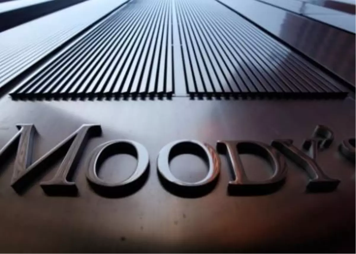 Moody\'s\'in Türkiye\'nin Kredi Notunu Artırması