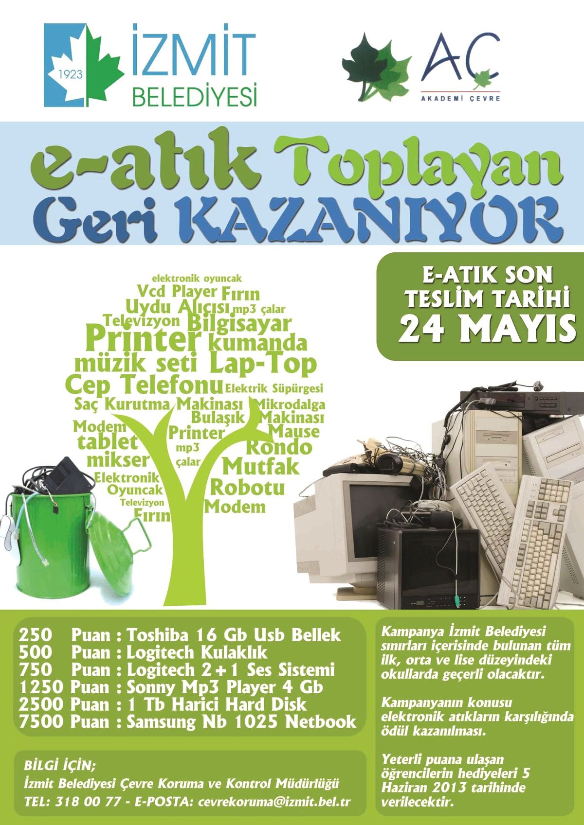 E-Atık Toplayan Kazanacak