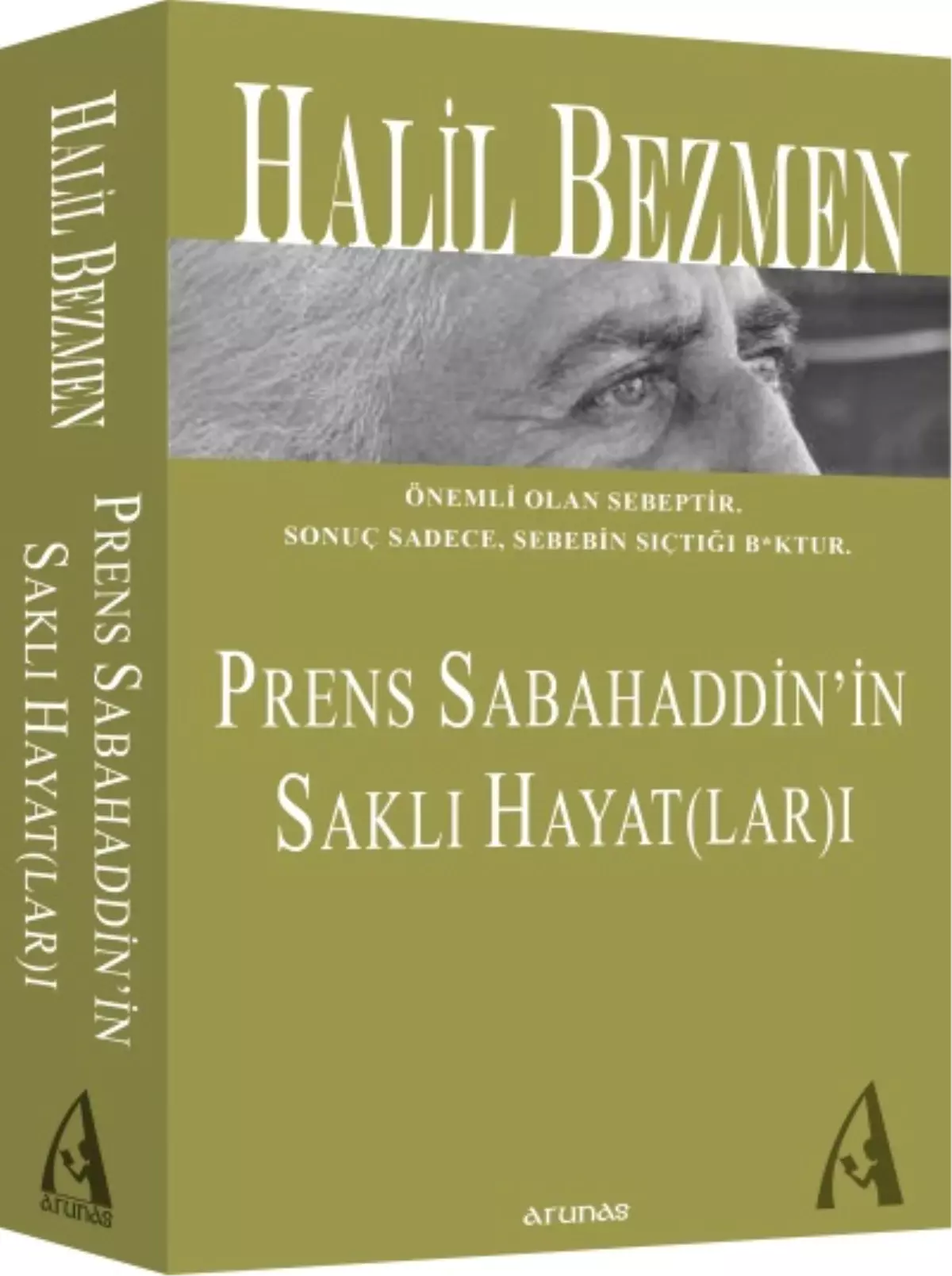 "Prens Sabahaddin\'in Saklı Hayat(lar)ı"