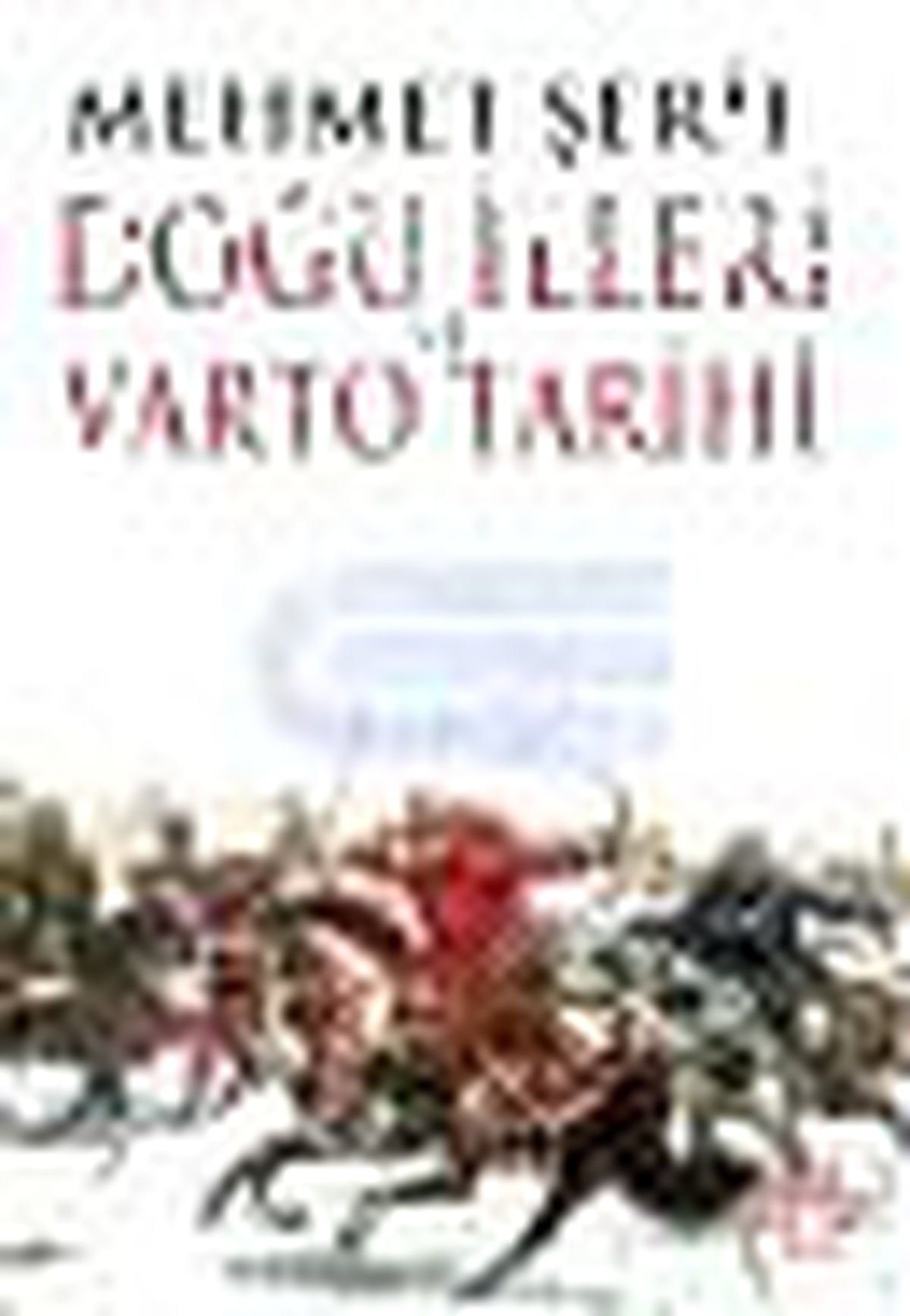 Doğu İlleri ve Varto Tarihi Kitabı