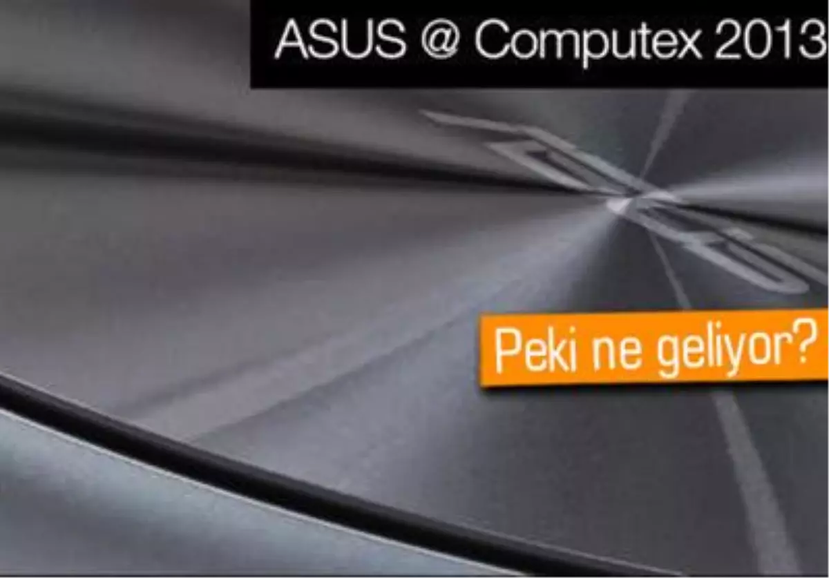 Asus, Computex\'de Ne Gösterecek?