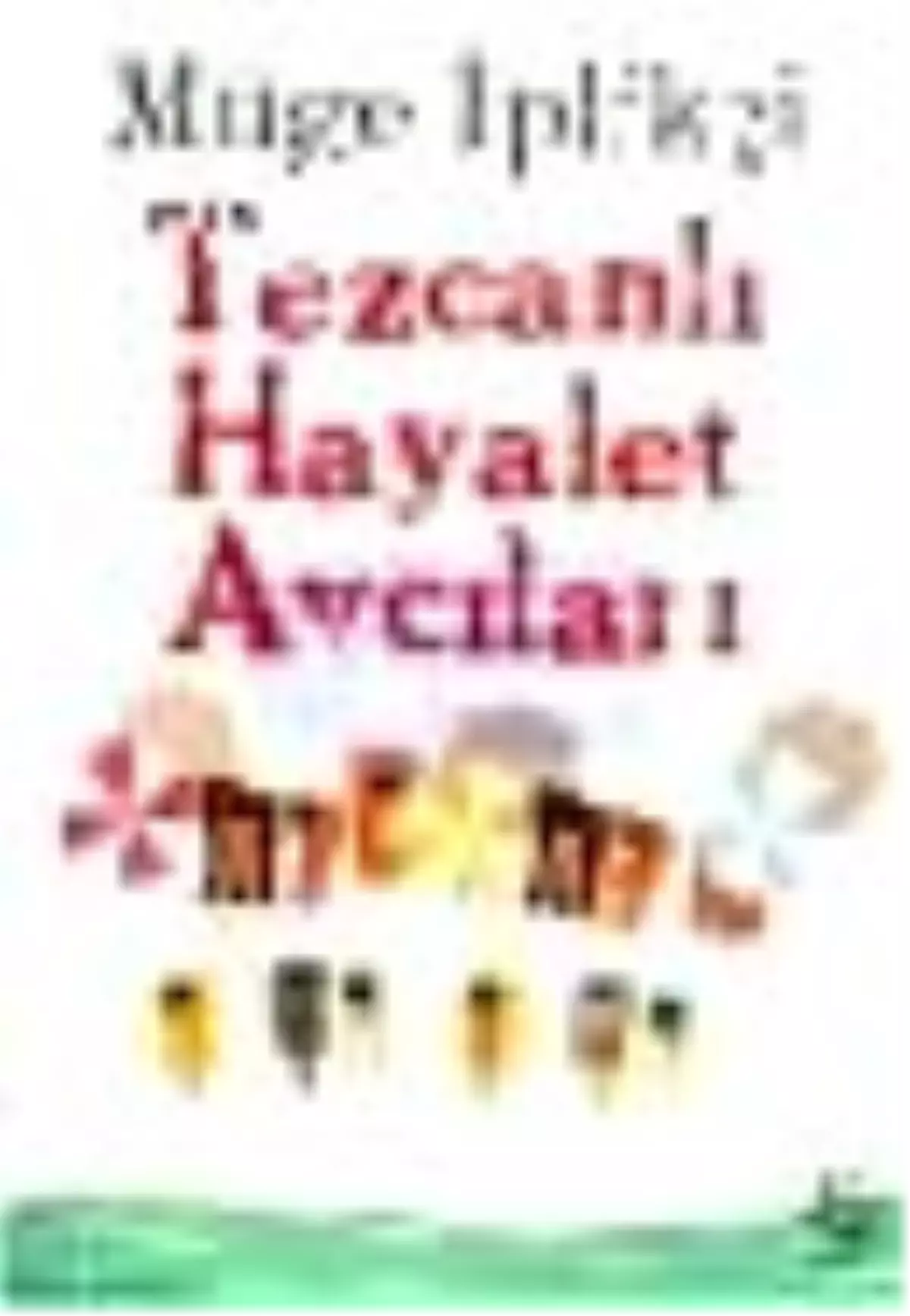 Tezcanlı Hayalet Avcıları Kitabı