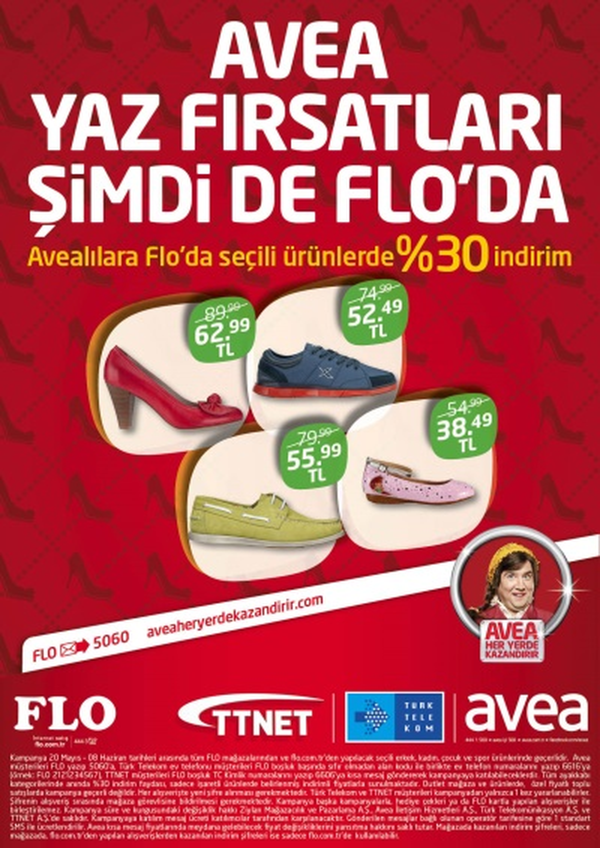 FLO\'nun Kampanyası
