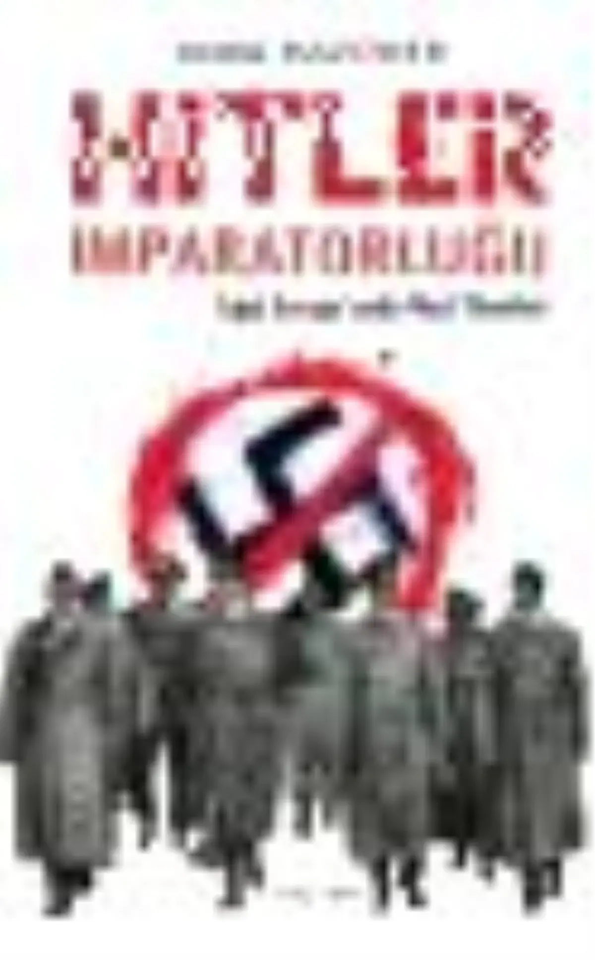 Hitler İmparatorluğu Kitabı