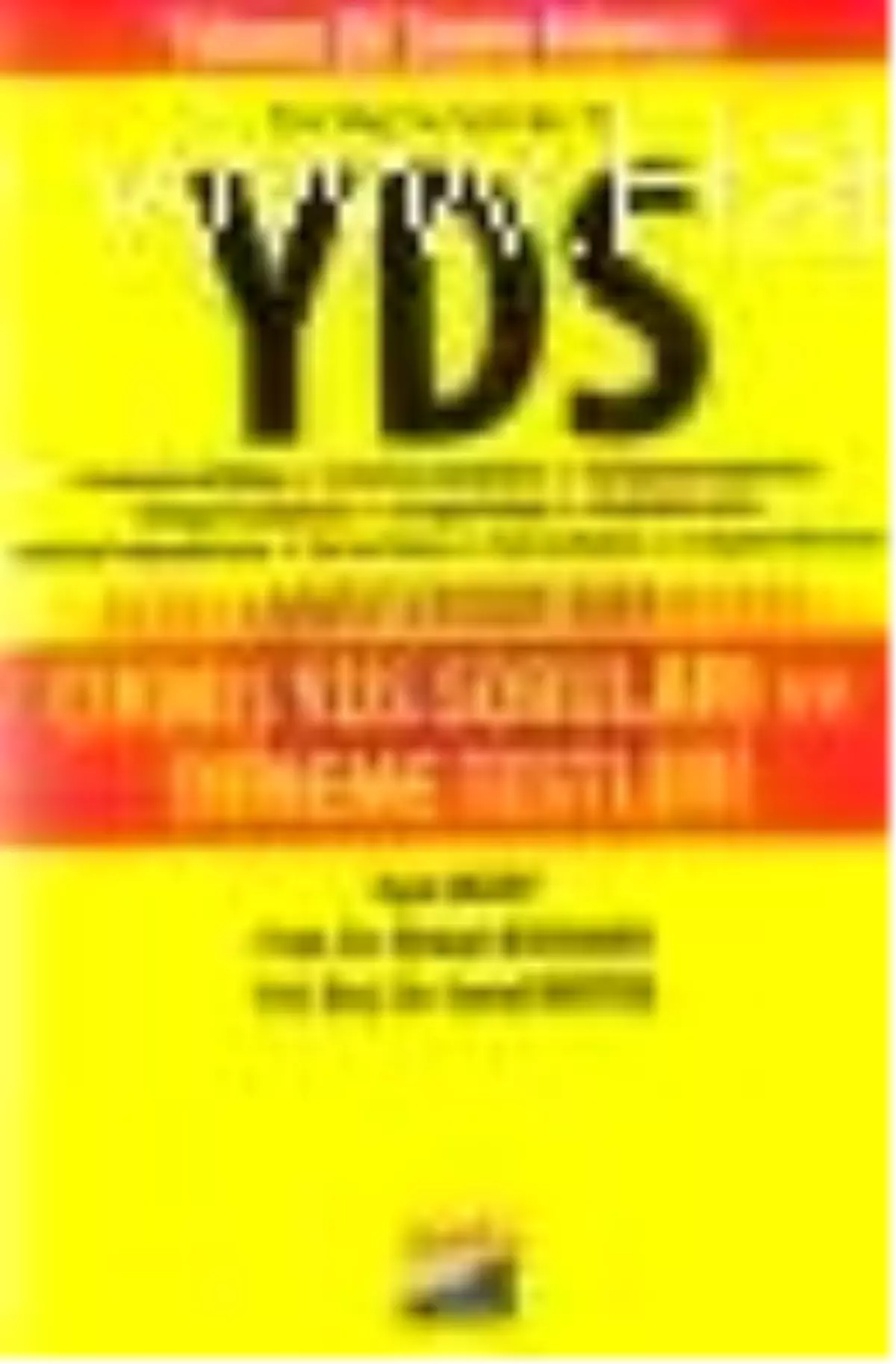 Çıkmış Yds Soruları ve Deneme Testleri Kitabı