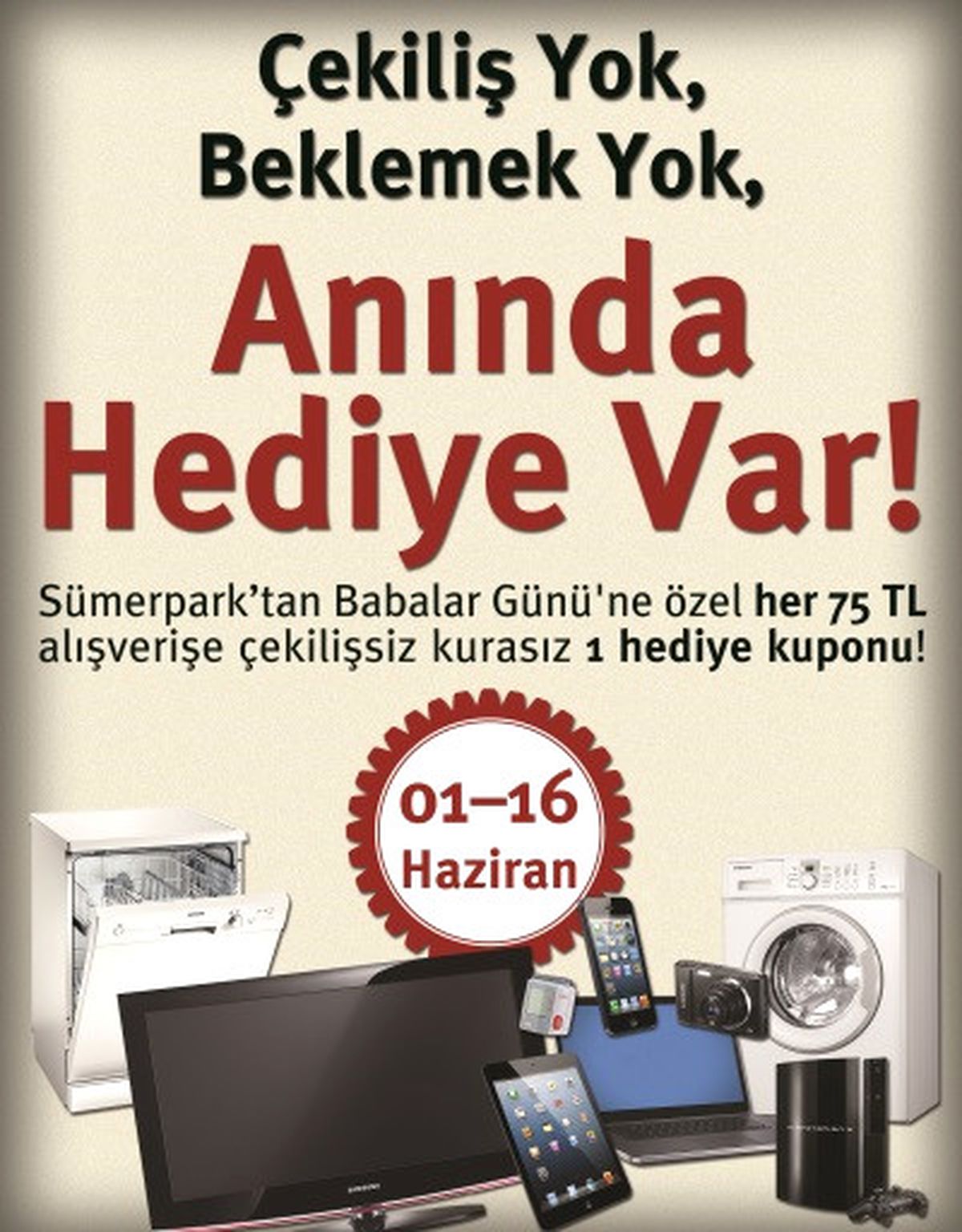 Her 75-.TL\'lik Alışverişe Bir Hediye!