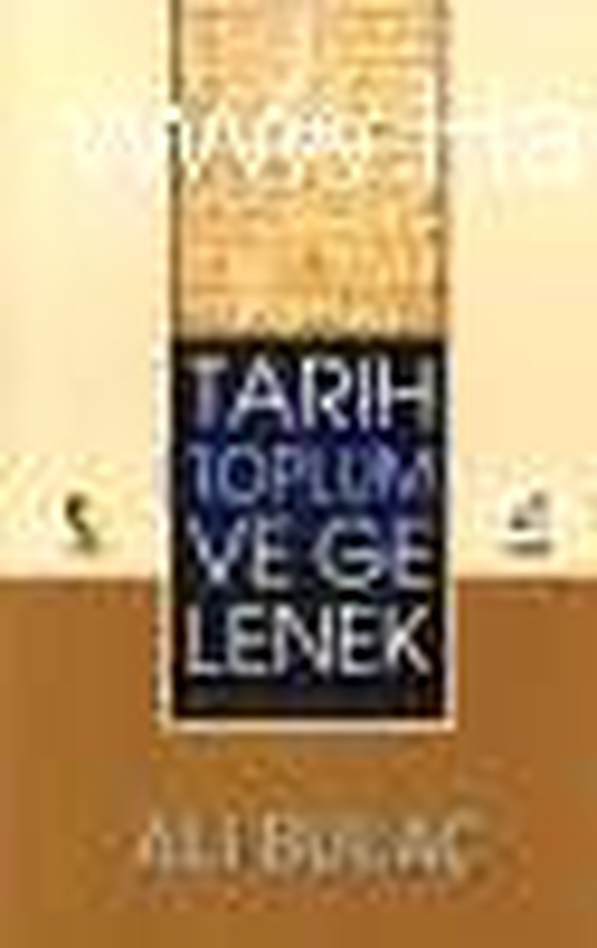 Tarih Toplum ve Gelenek Kitabı