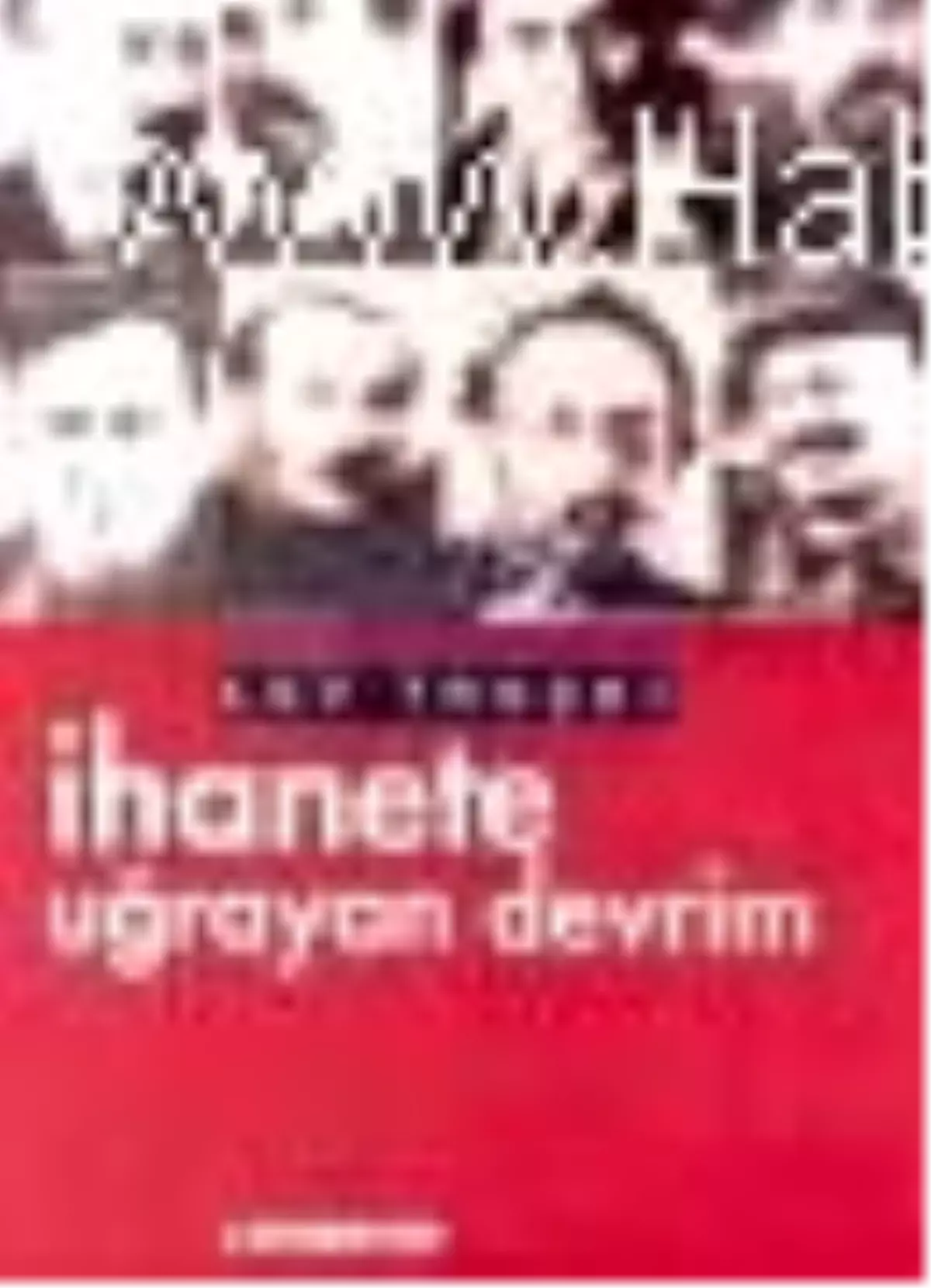 İhanete Uğrayan Devrim Kitabı