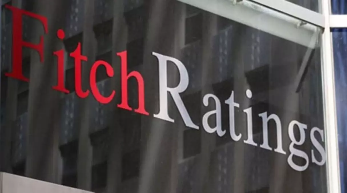 Fitch\'ten Açıklama Açıklaması