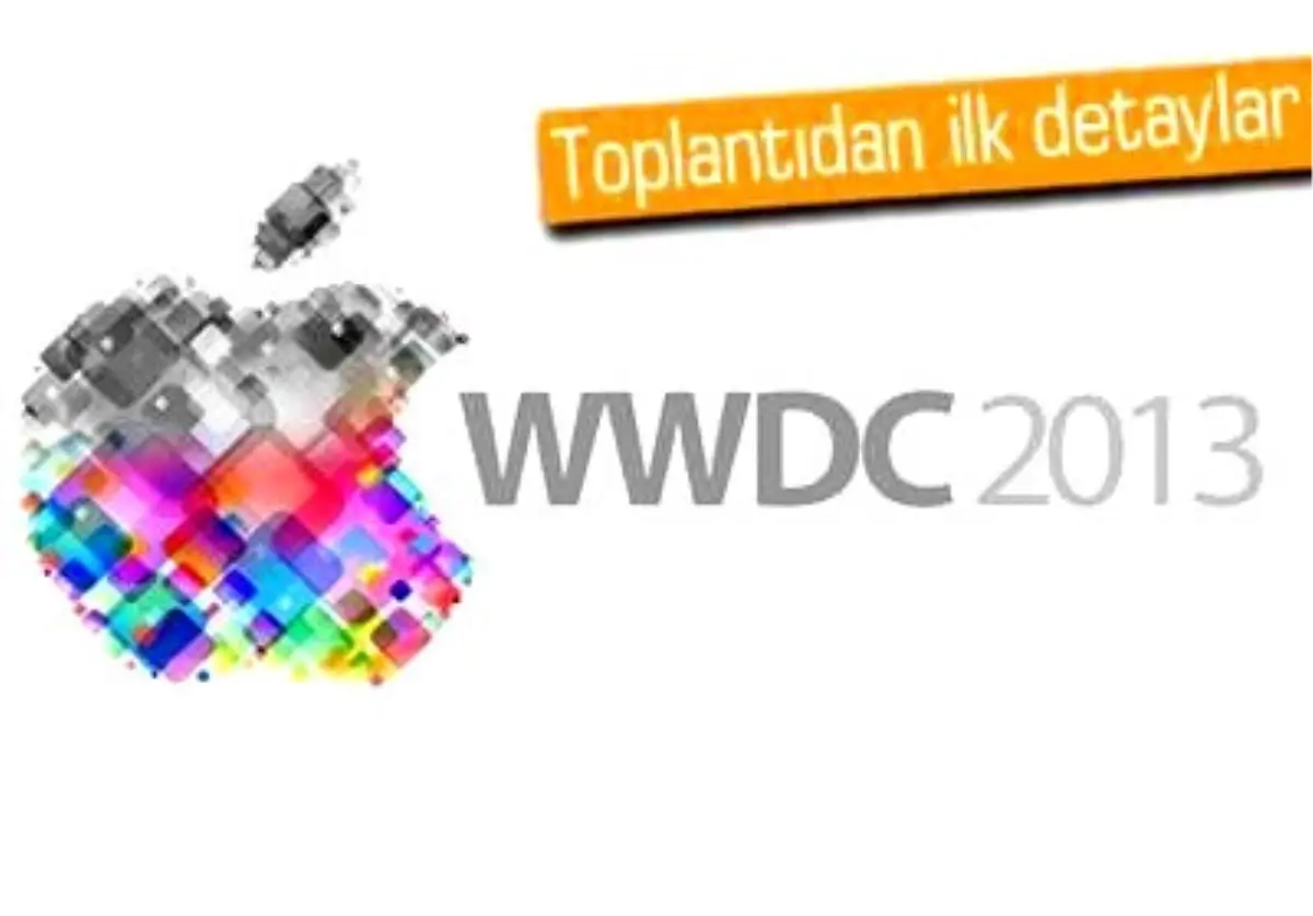 Wwdc 2013 Başladı: Uygulama, İndirme, Mağaza Sayıları ve Dahası