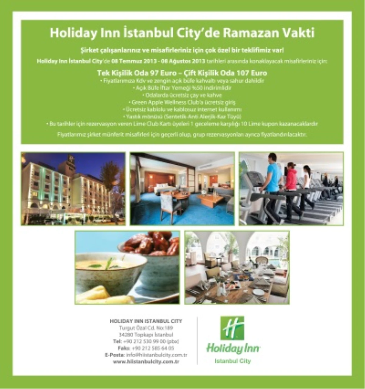 Holıday Inn Istanbul Cıty\'de Ramazan Vakti