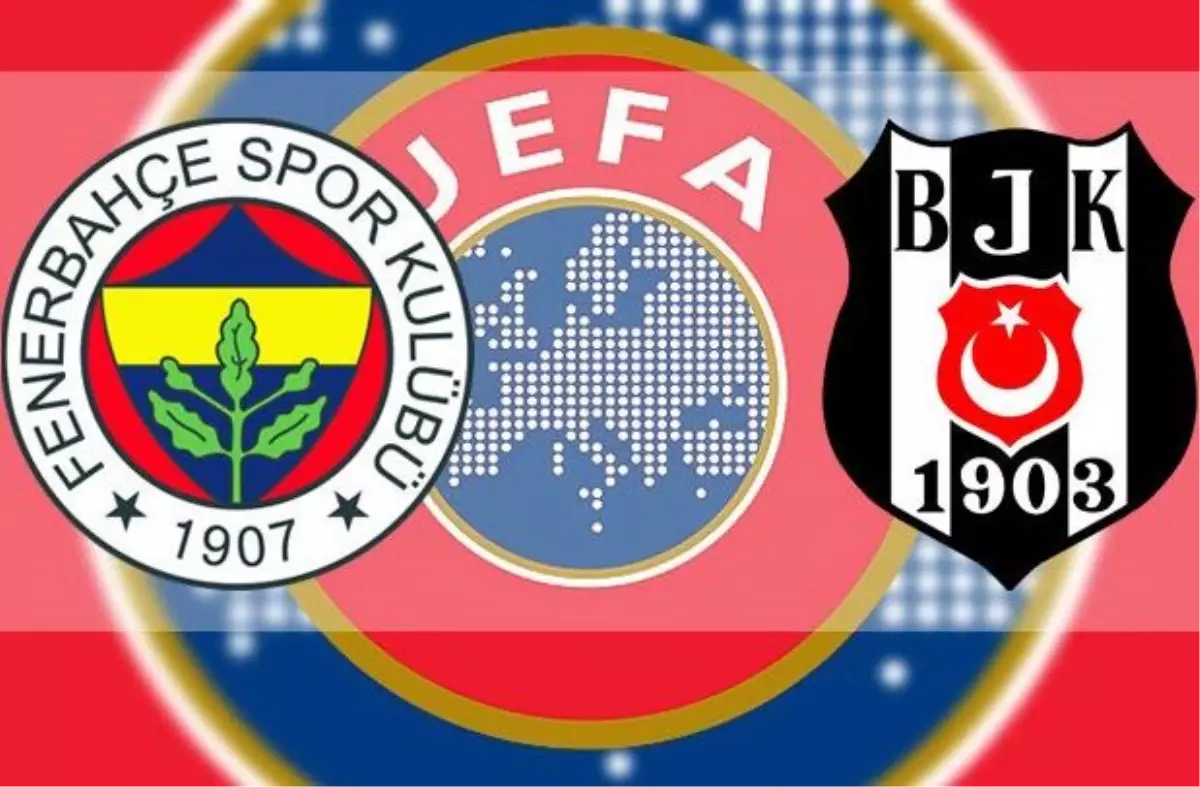 UEFA\'nın Fenerbahçe ve Beşiktaş\'ı Disiplin Kuruluna Sevk Etmesi