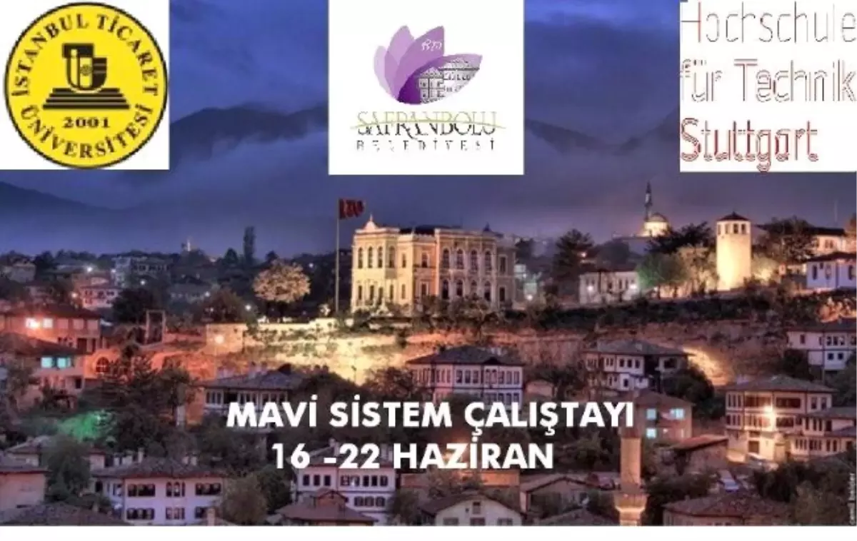 Mavi Sistem Çalıştayı 16 Haziran\'da Başlıyor