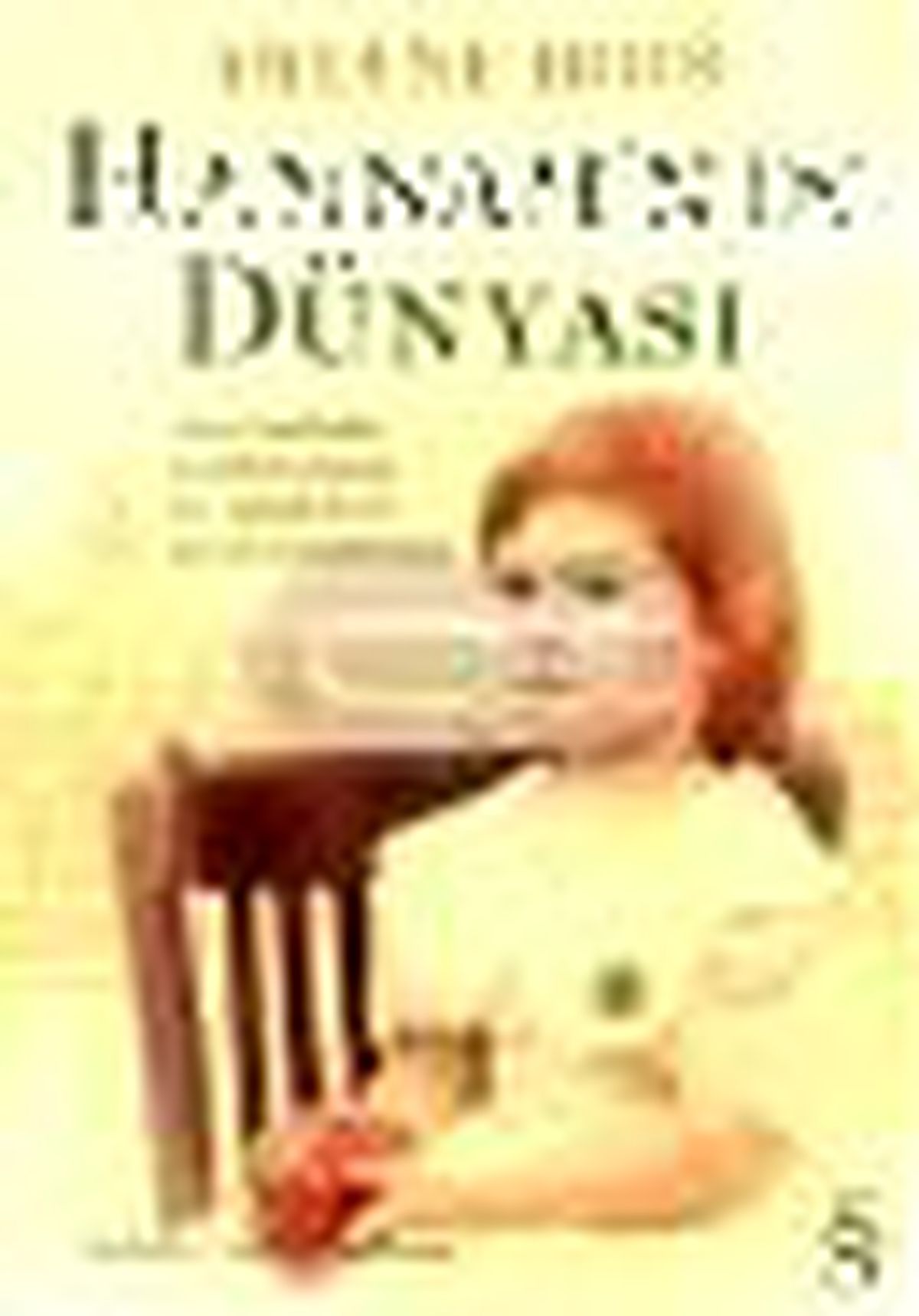 Hannah\'nın Dünyası Kitabı