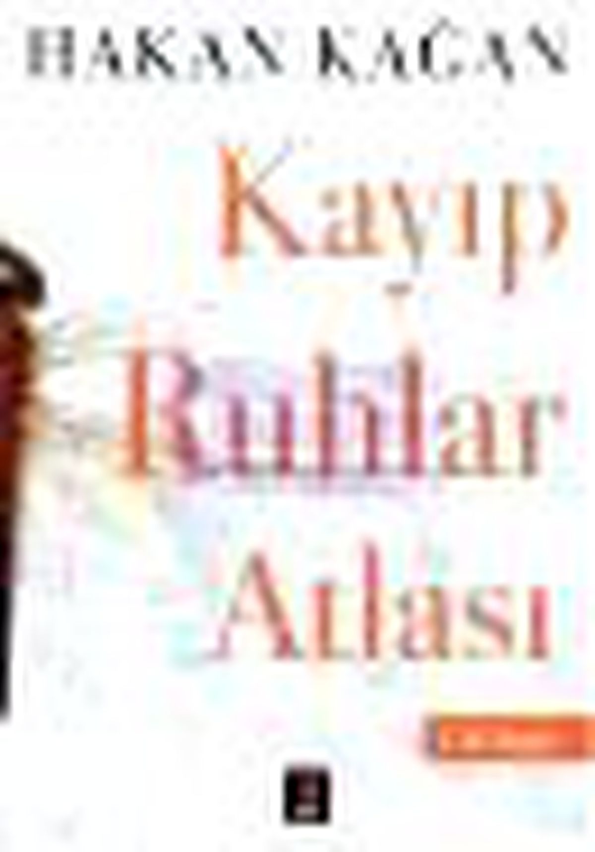 Kayıp Ruhlar Atlası - 1. Kitap Kitabı
