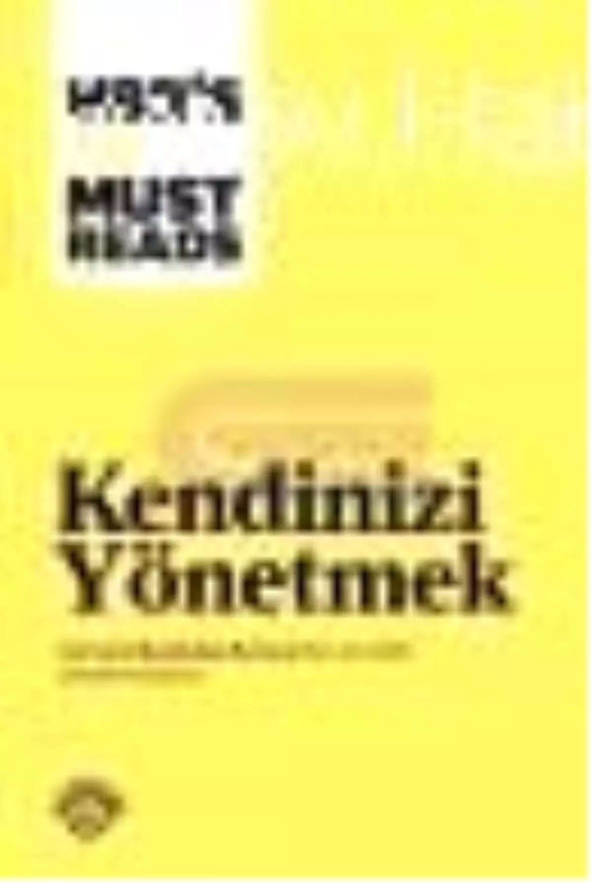 Kendinizi Yönetmek Kitabı
