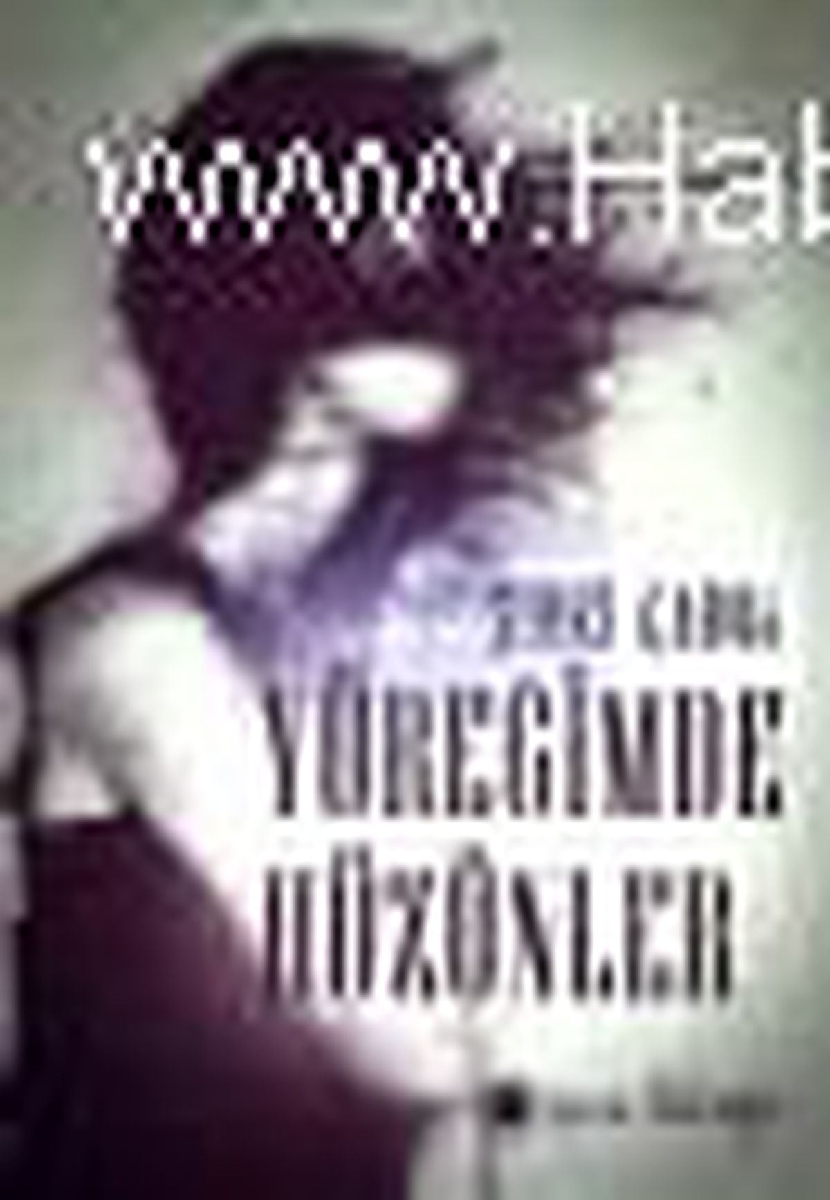 Yüreğimde Hüzünler Kitabı