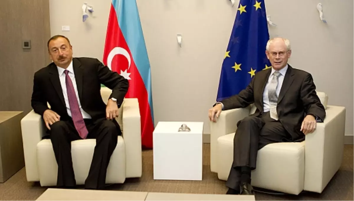 Aliyev, Rompuy\'la Dağlık Karabağ Meselesi ve Enerji Konularını Görüştü