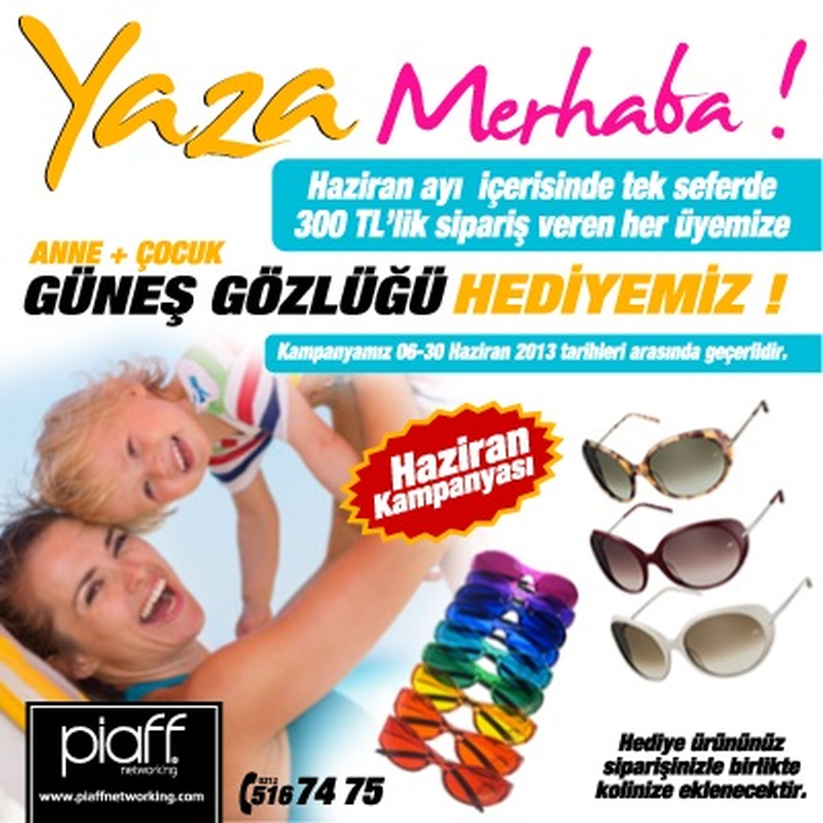 Piaffnetworking ile Yaz Günleriniz Rengarenk Geçsin