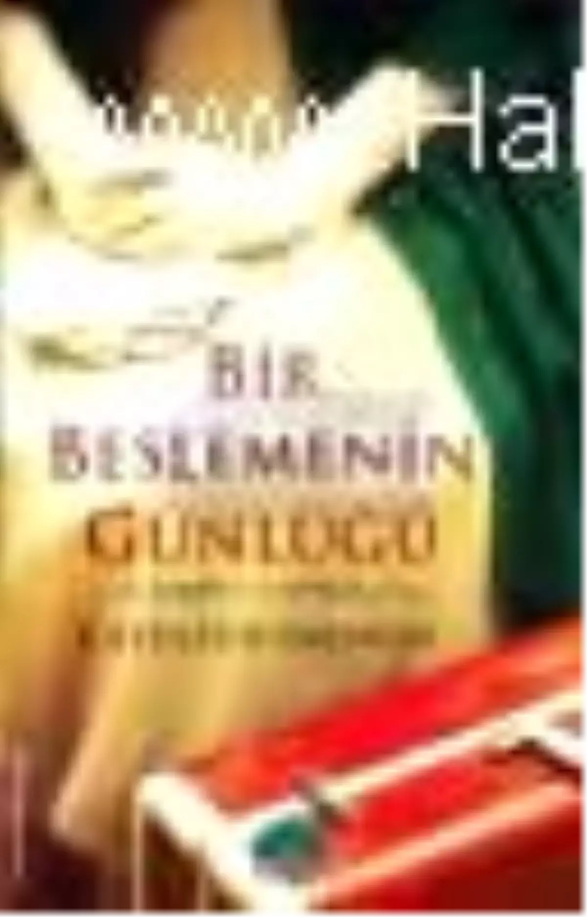 Bir Beslemenin Günlüğü Kitabı