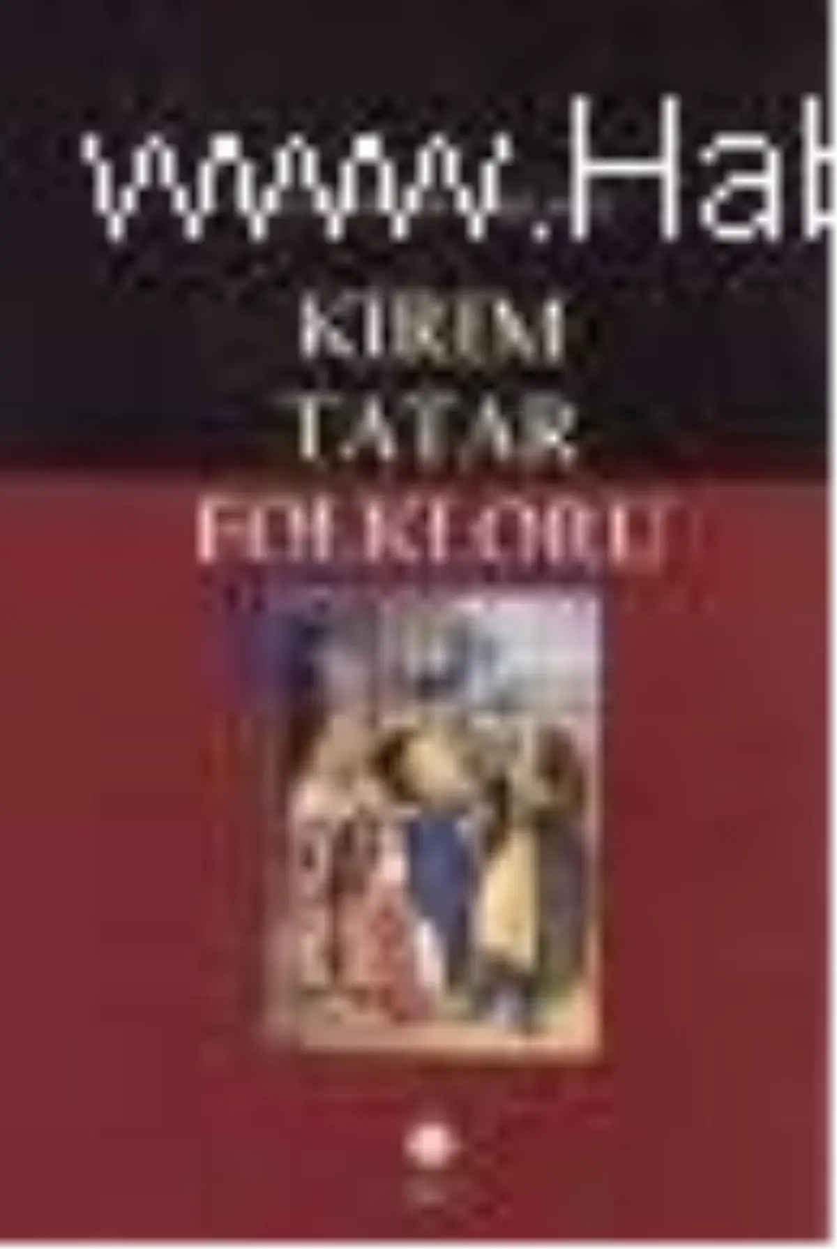 Kırım Tatar Folkloru Kitabı