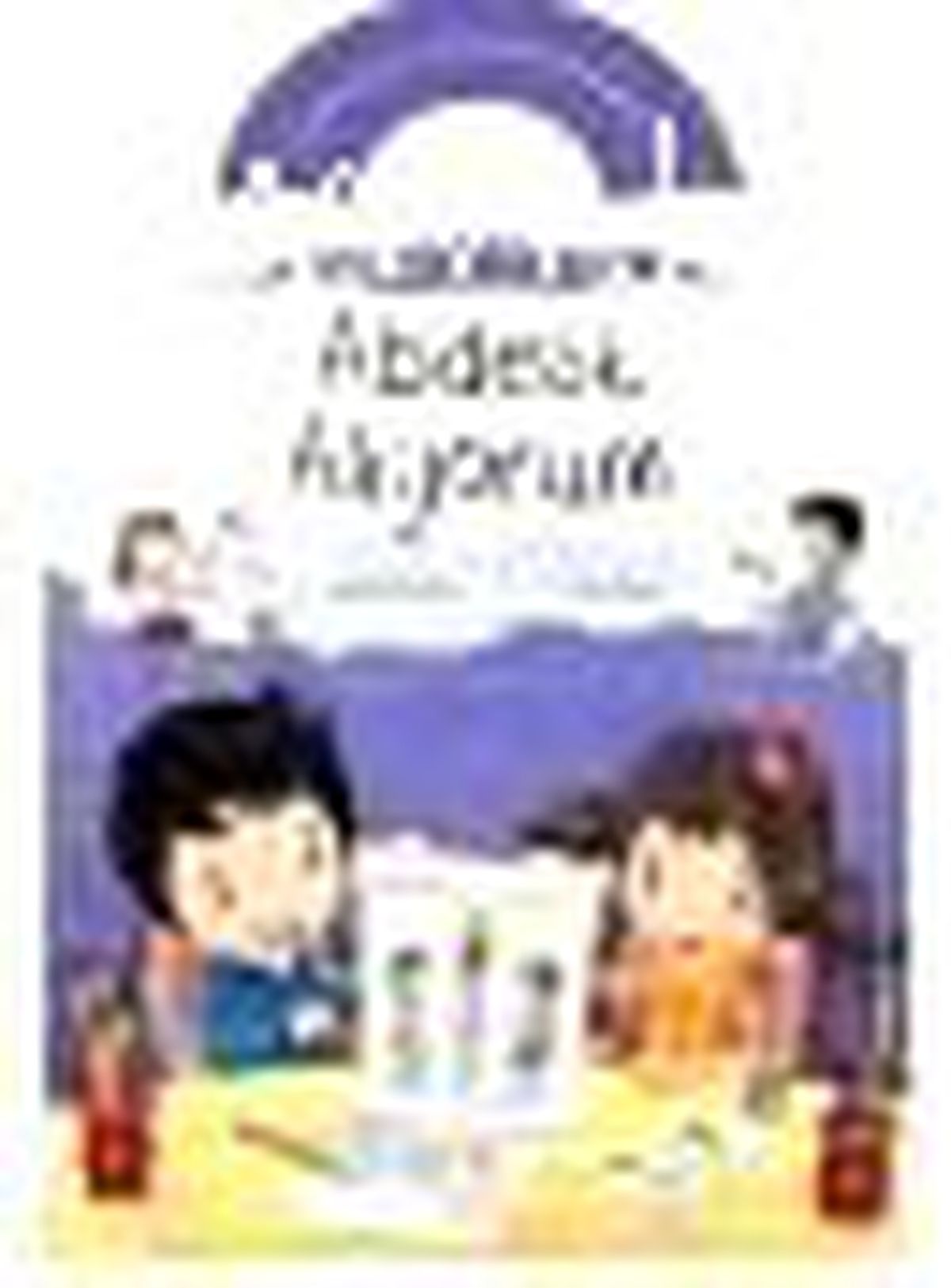 Abdest Alıyorum - Etkinlikli Öğreniyorum 4. Kitap Kitabı