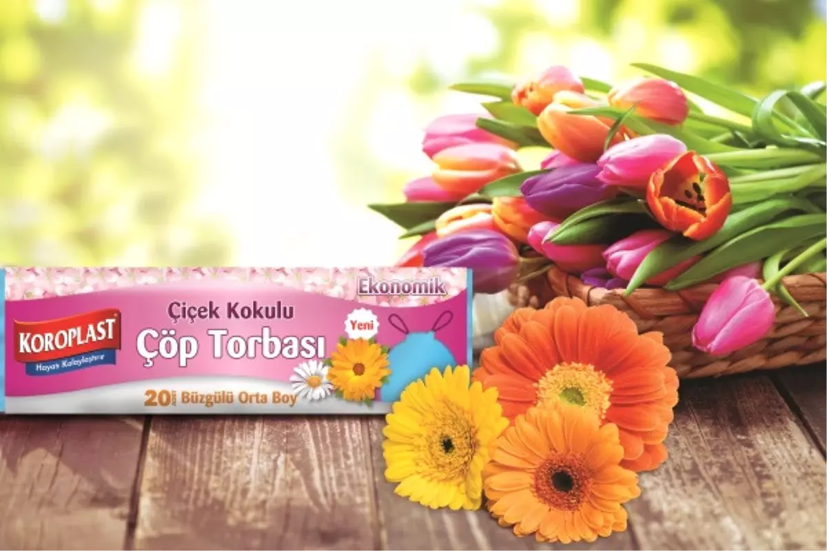 Koroplast Çiçek Kokusunu Evinize Getiriyor!