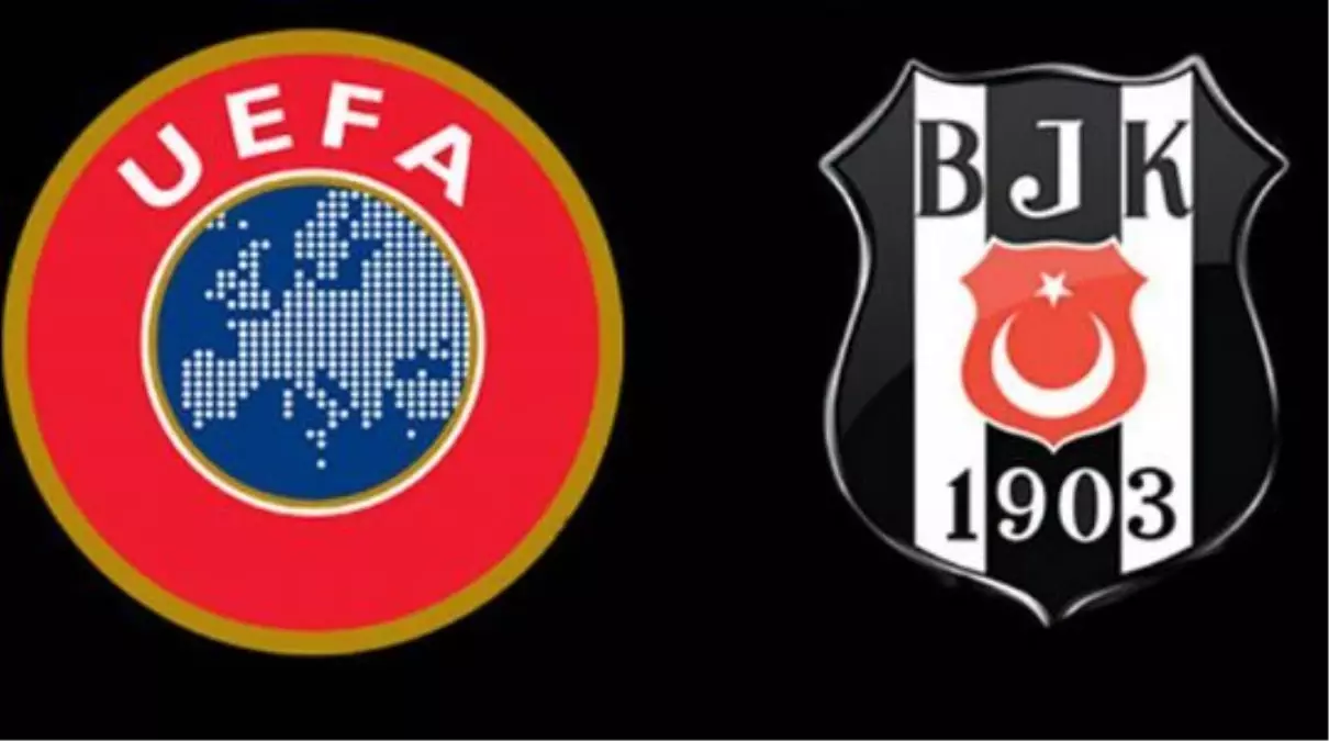 UEFA\'dan Beşiktaş\'a 1 Yıl Men Cezası