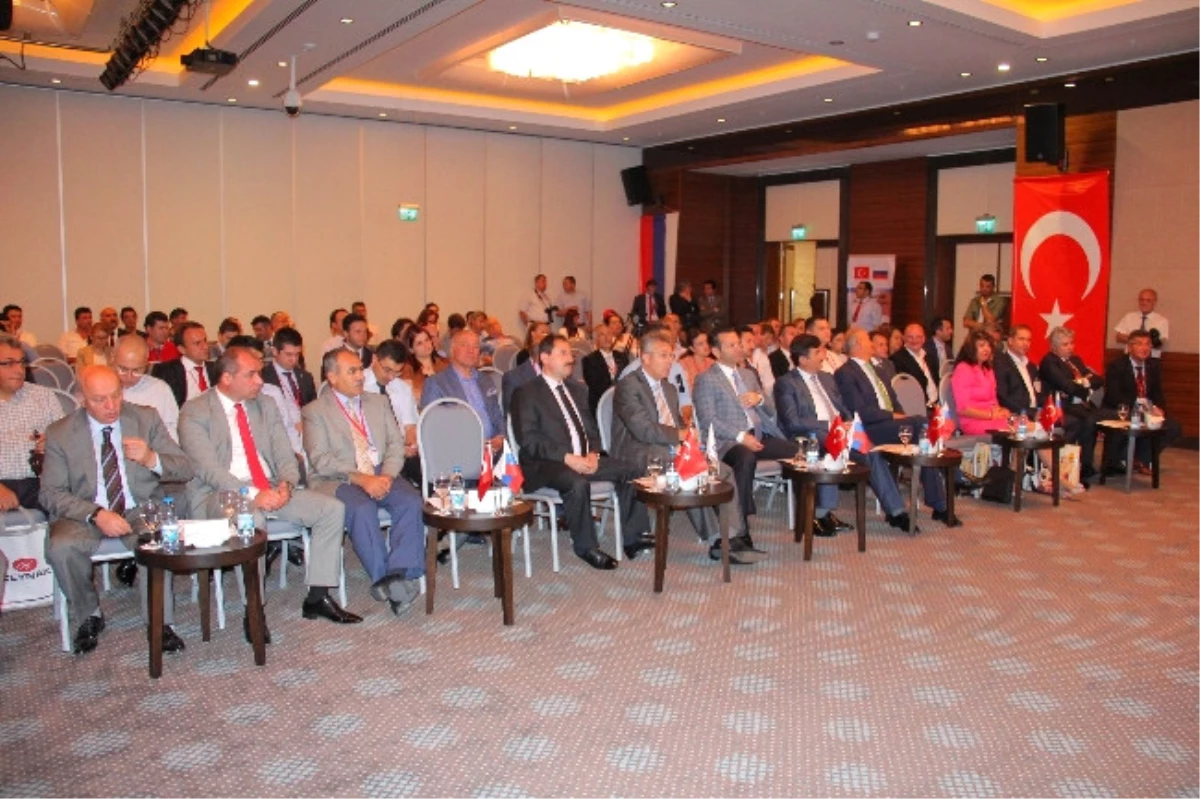 "Türk- Rus İş Forumu 2013" Toplantısı