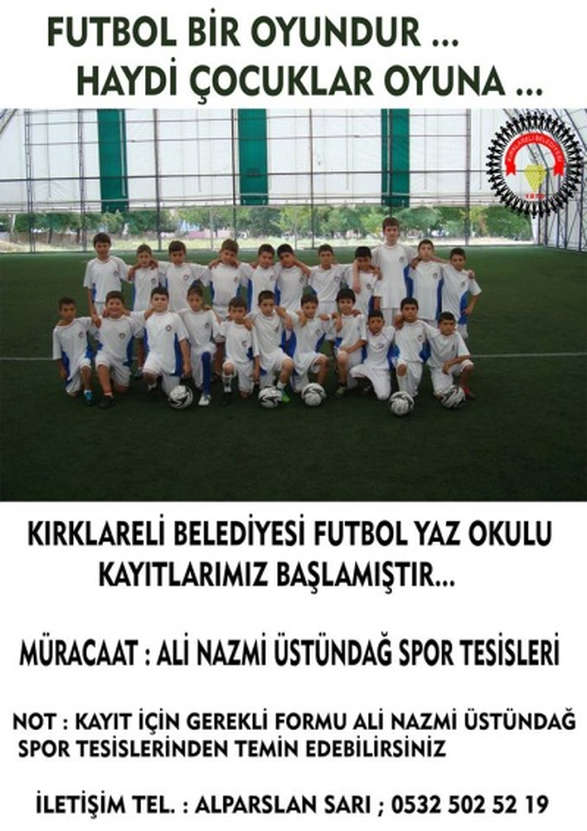 Futbol Yaz Okulu Kayıtları Başladı