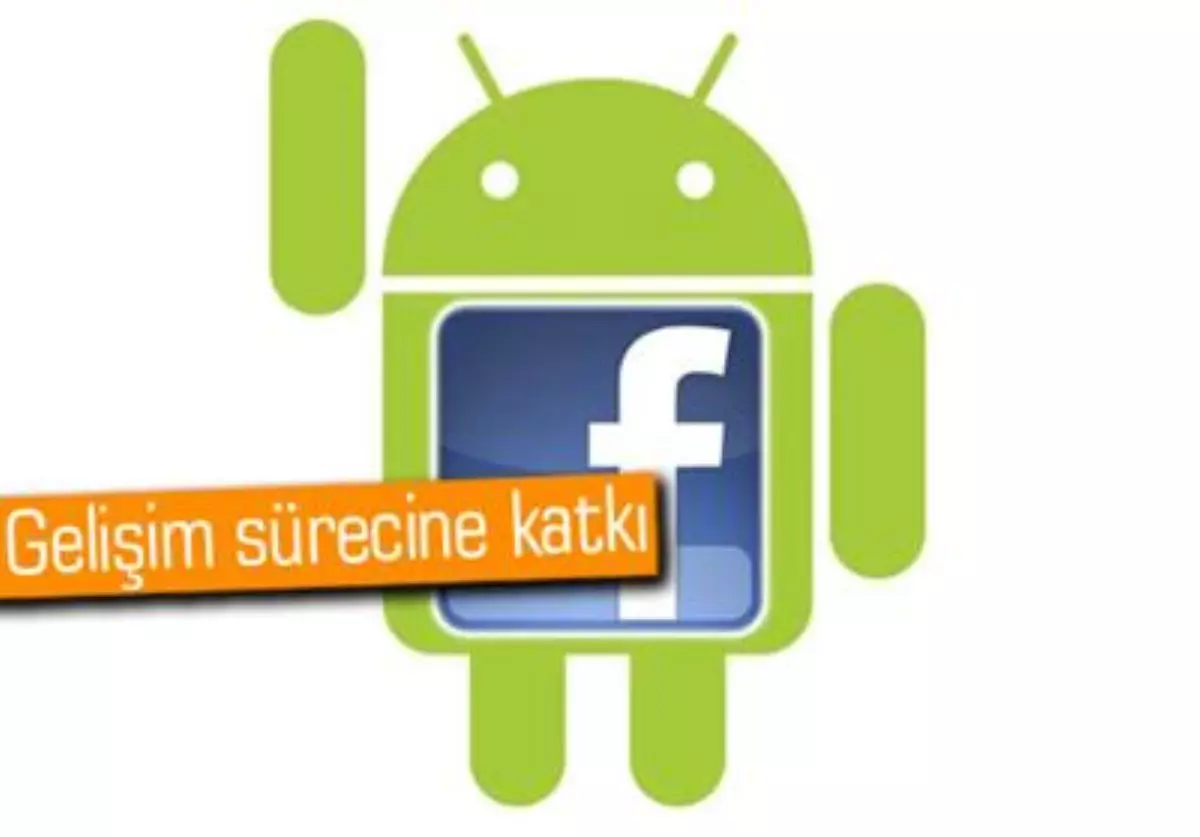 Facebook, Android Kullanıcılarının Uygulamayı Test Etmesini İstiyor