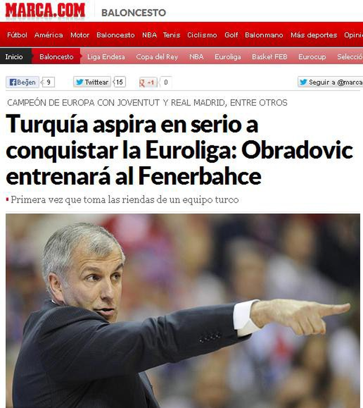 Avrupa Basını Obradovic\'i Konuşuyor
