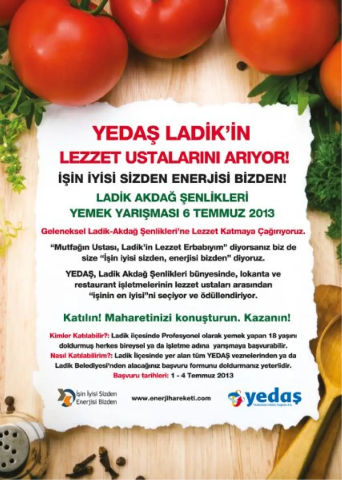 YEDAŞ\'tan, Ladik Akdağ\'da \'Lezzetin Ustasına\' Katkı