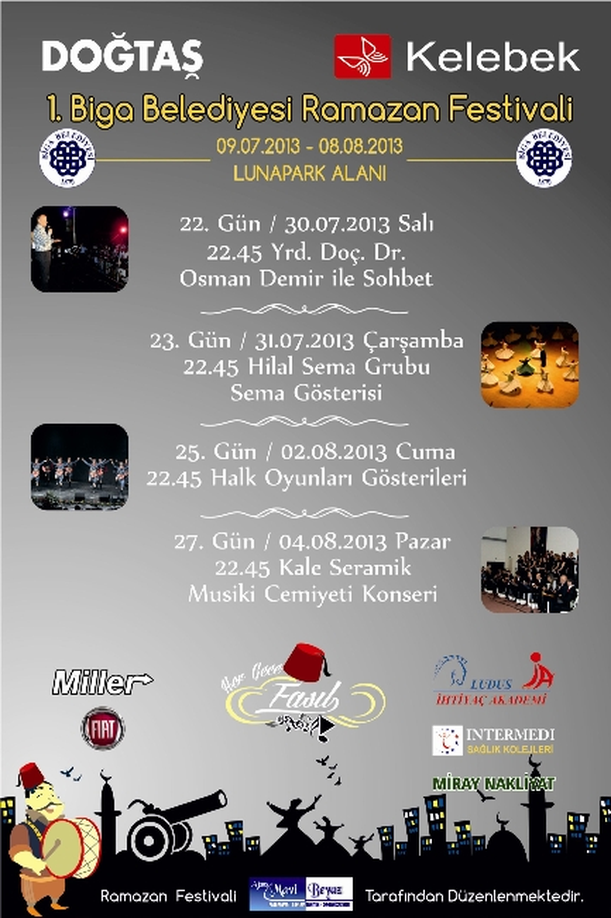 Biga\'da Ramazan Şenliği