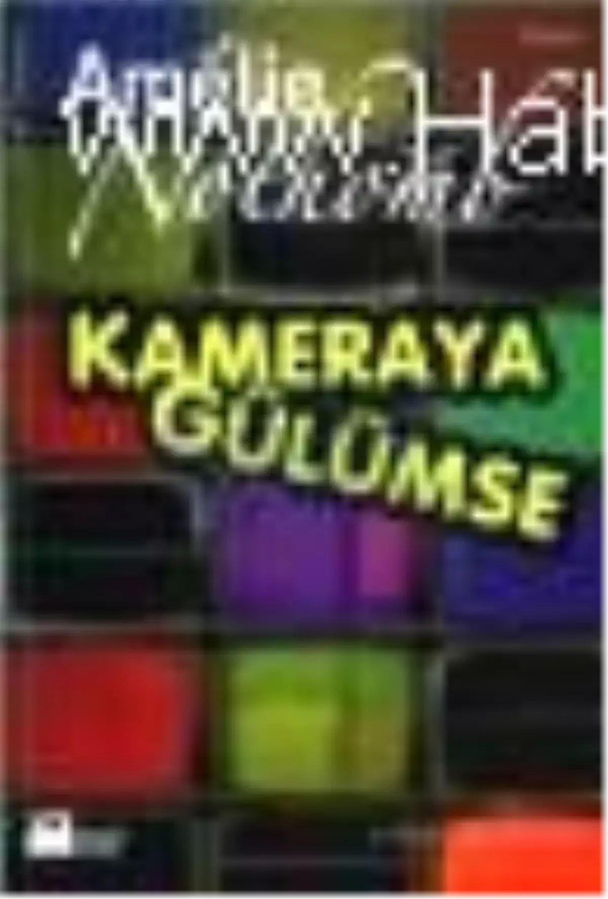 Kameraya Gülümse Kitabı