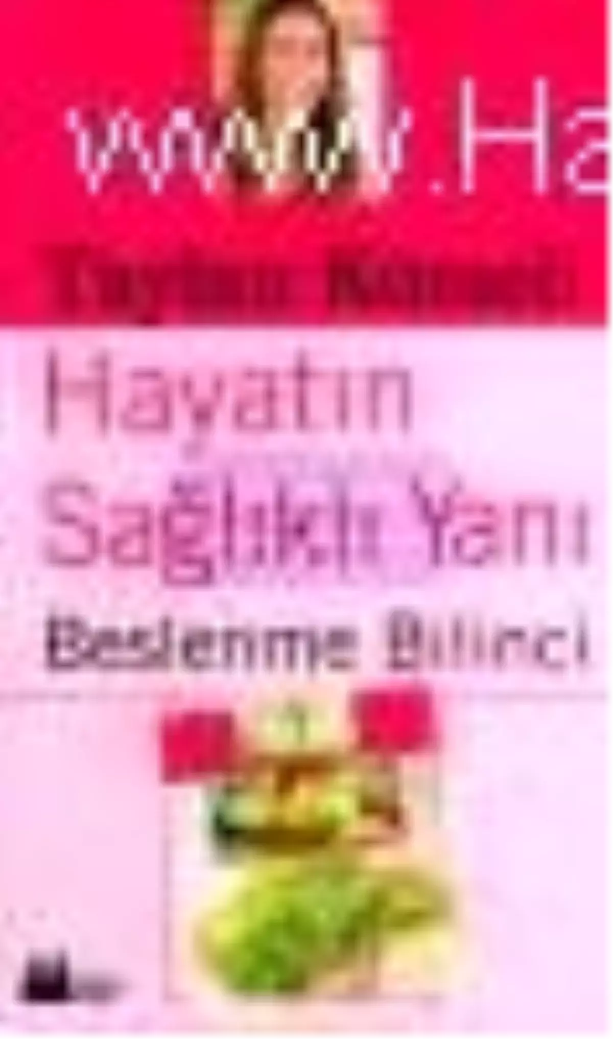 Hayatın Sağlık Yanı Kitabı