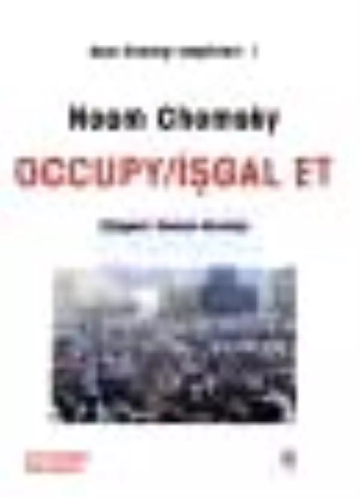 Occupy / İşgal Et Kitabı