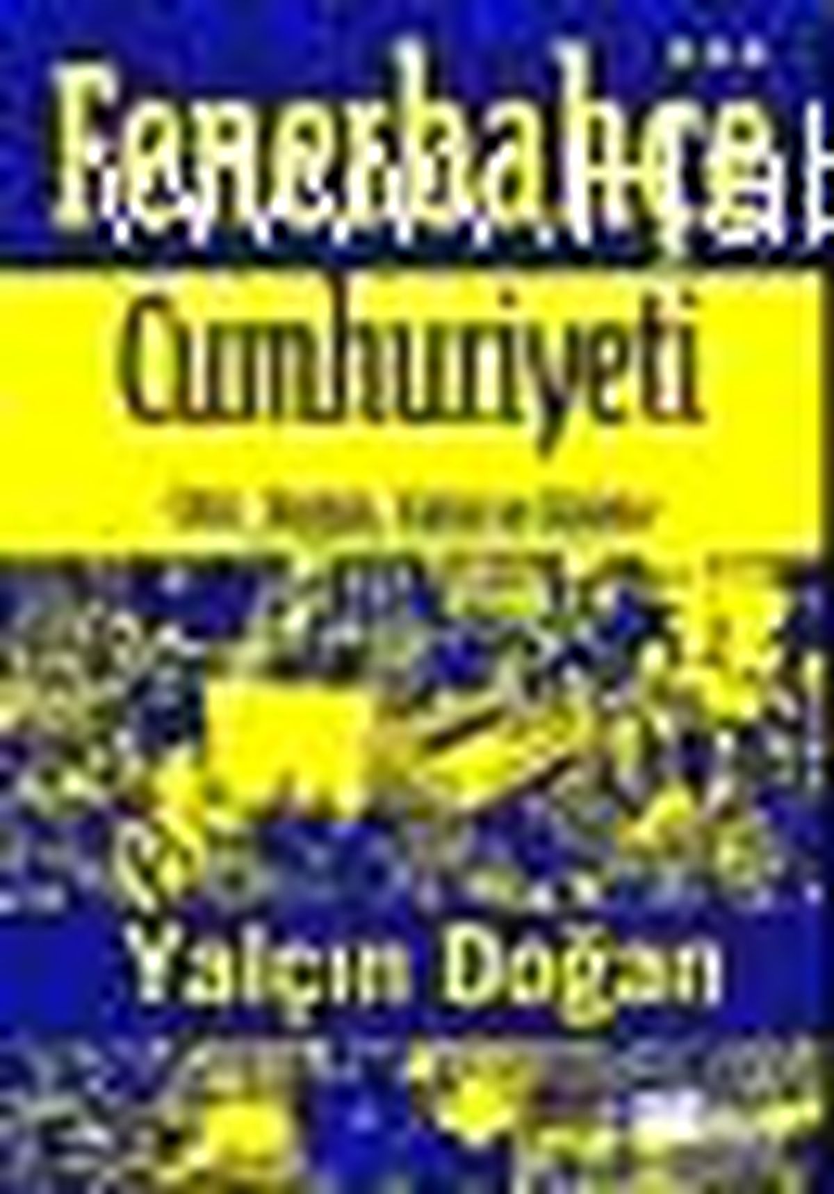 Fenerbahçe Cumhuriyeti Kitabı