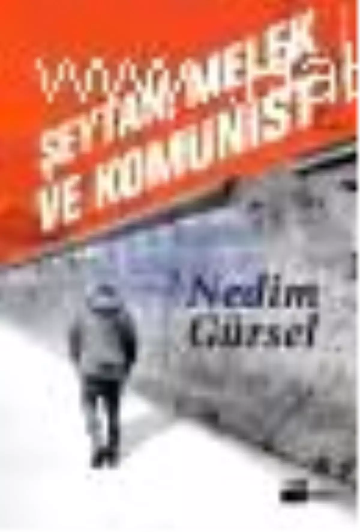 Şeytan, Melek ve Komünist Kitabı