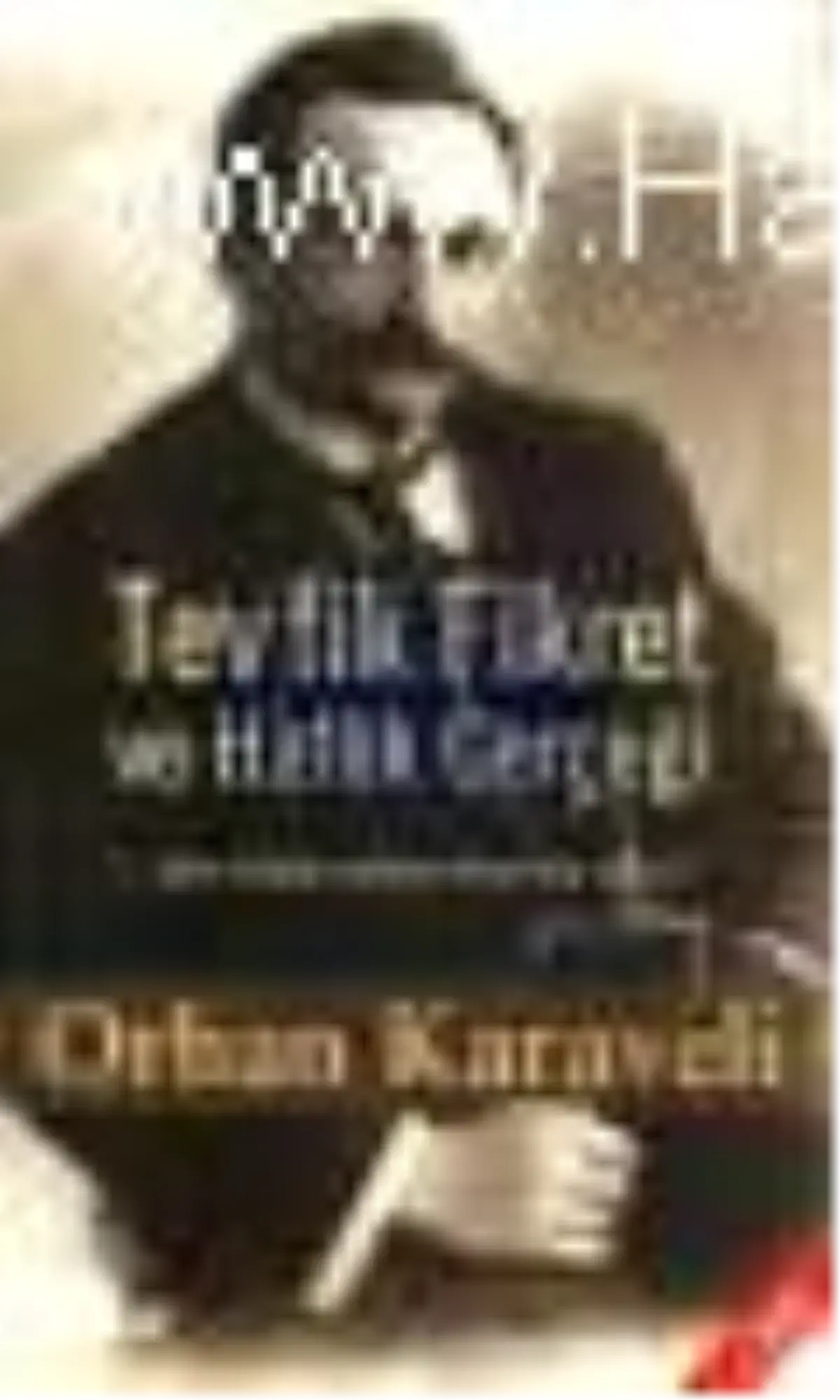 Tevfik Fikret ve Haluk Gerçeği Kitabı