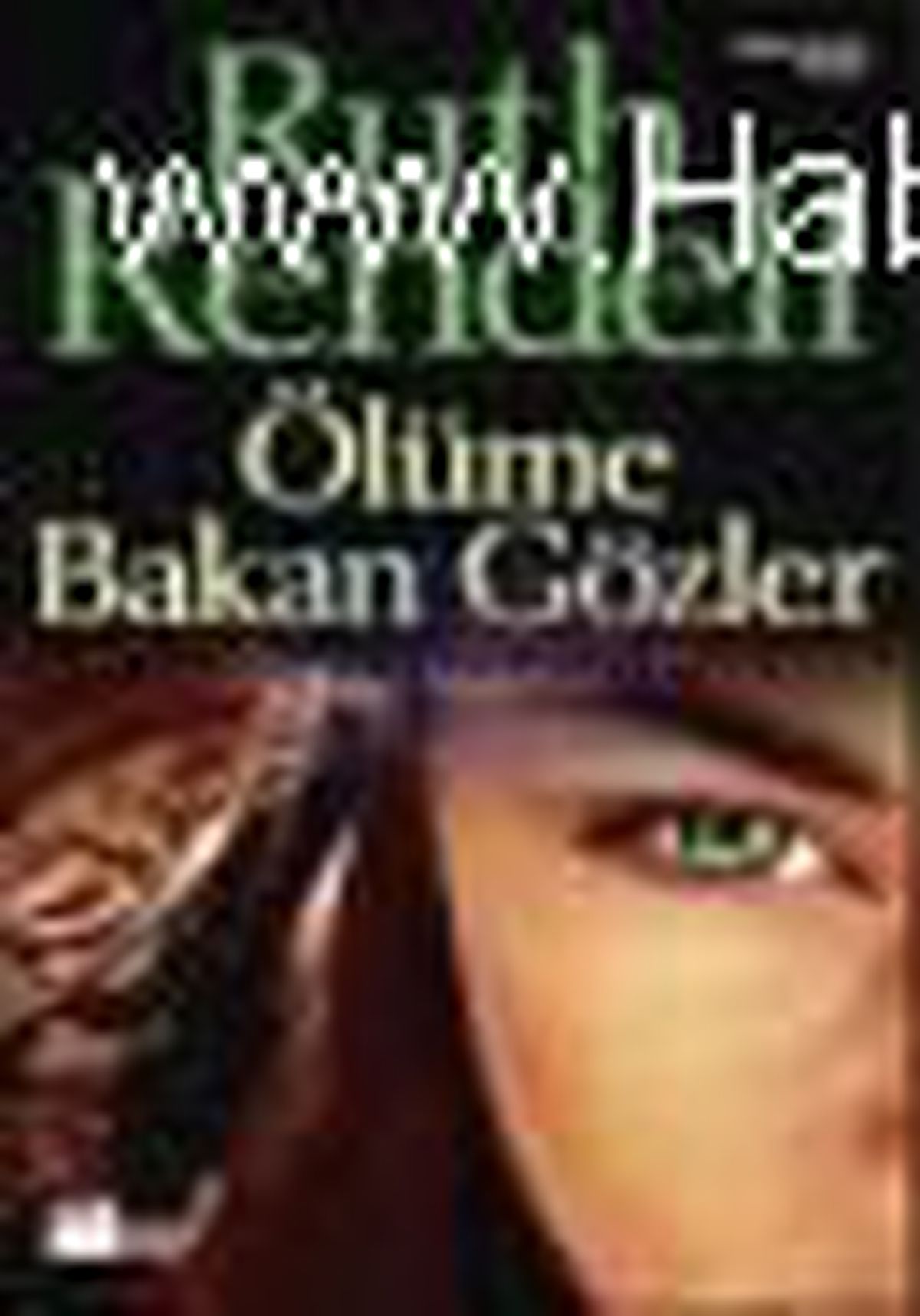 Ölüme Bakan Gözler Kitabı